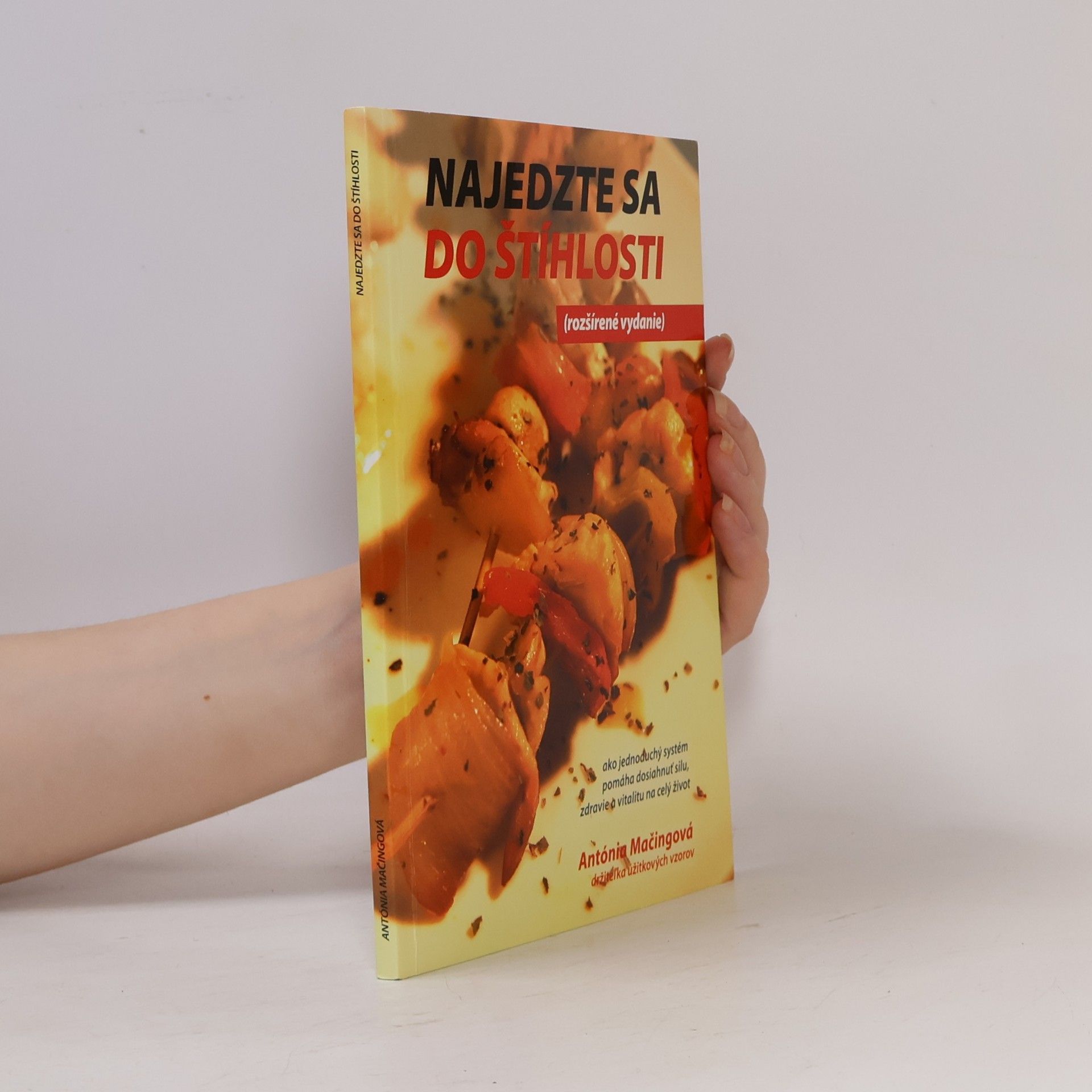 Antónia Mačingová Najedzte sa do štíhlosti