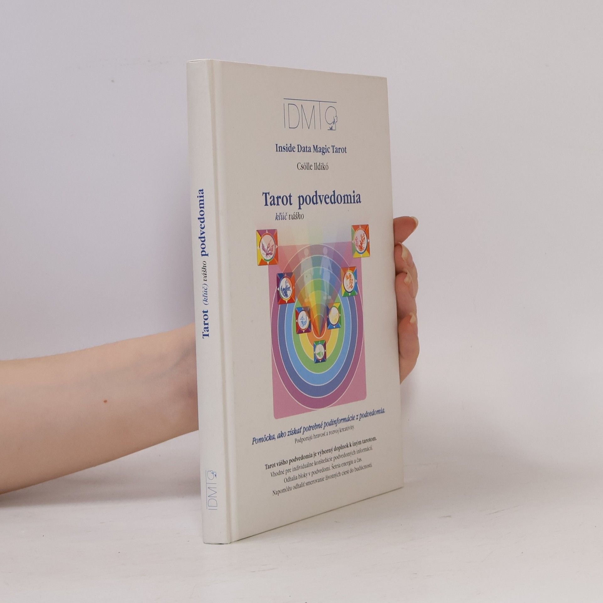 Csölle Ildikó Tarot (kľúč) vášho podvedomia