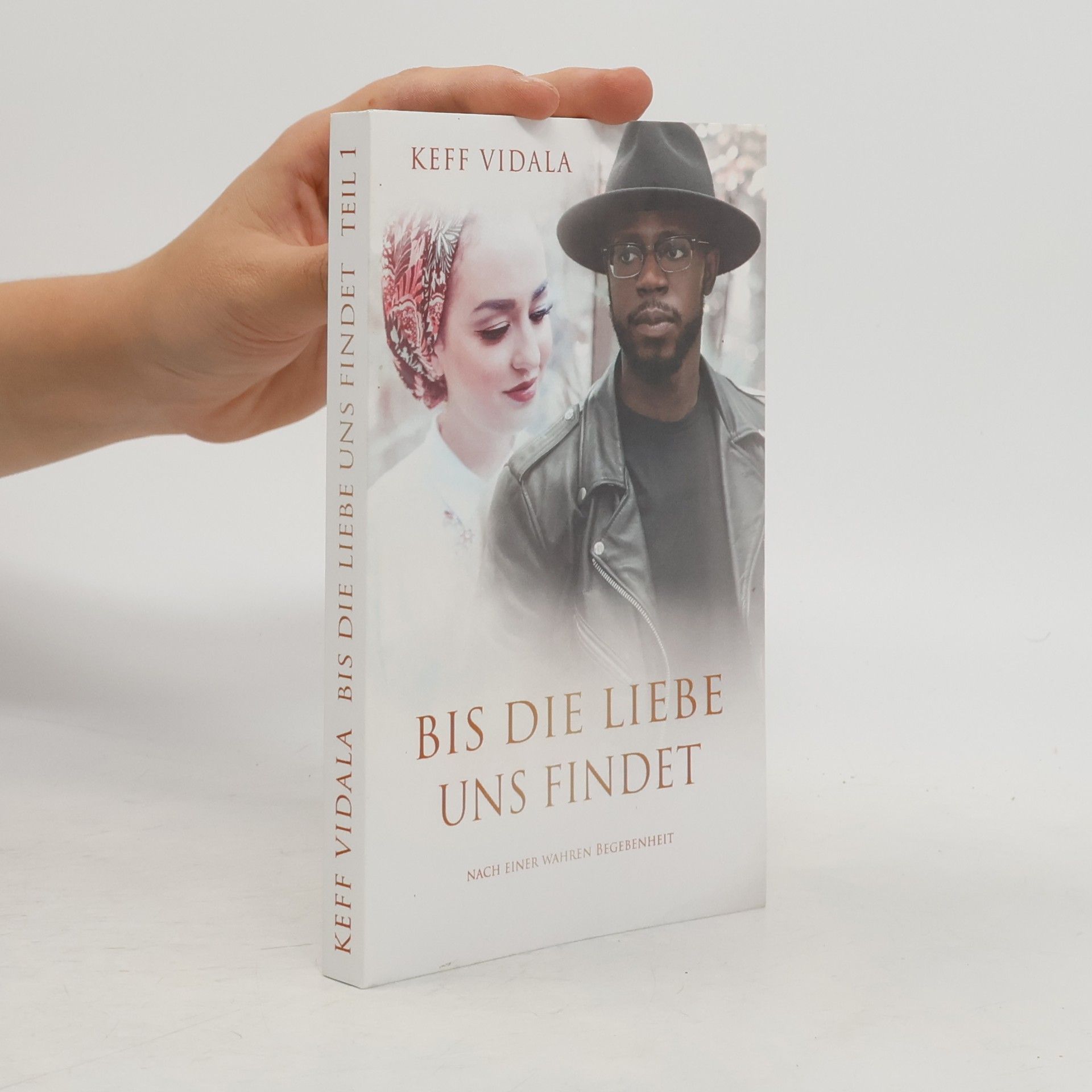 Keff Vidala Bis die Liebe uns findet