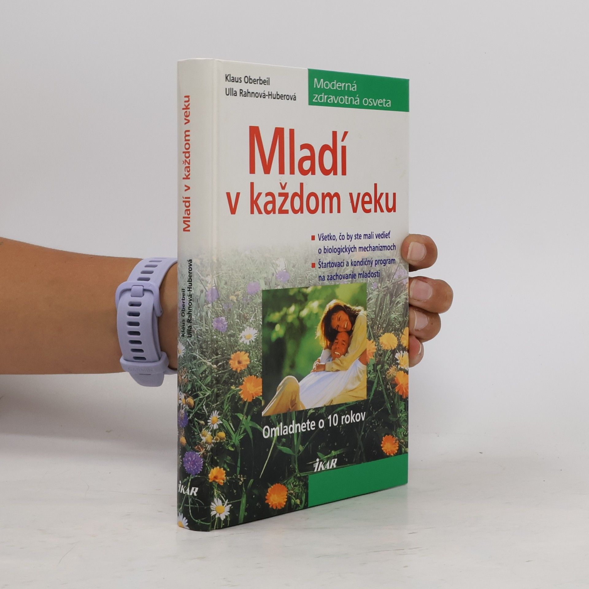 Ulla Rahnová Huberová Mladí v každom veku