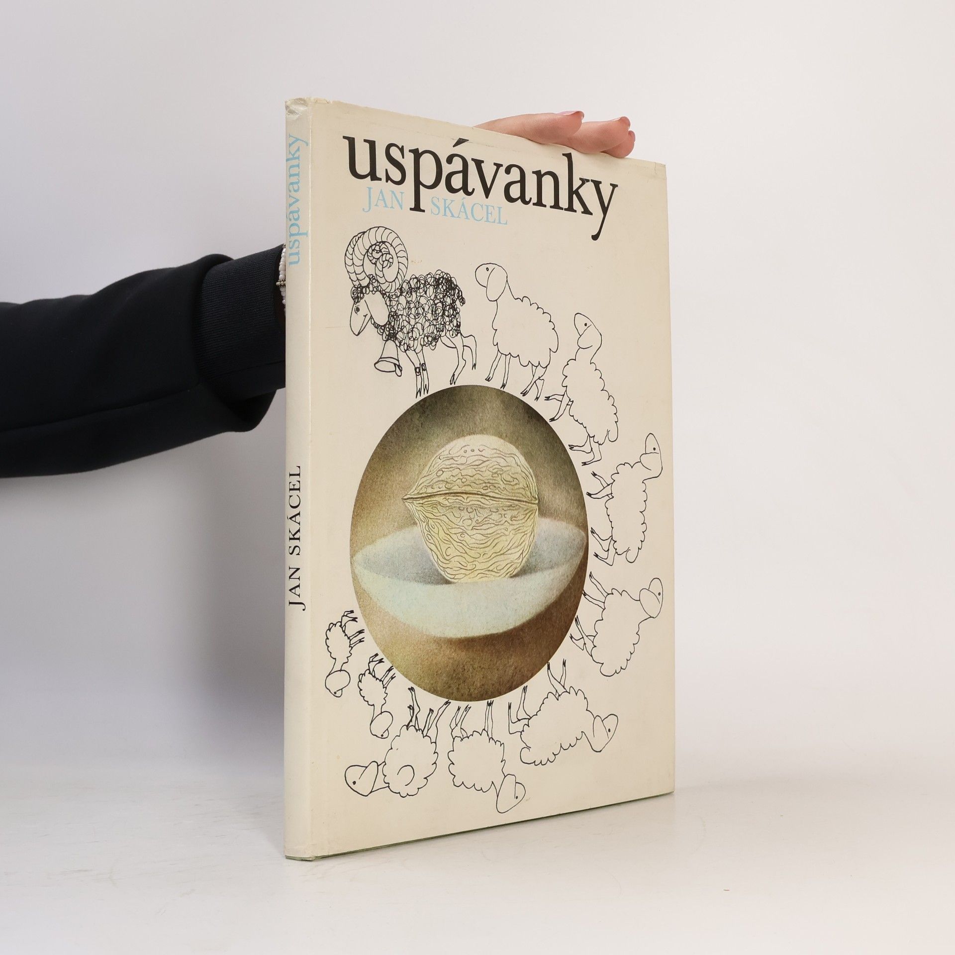 Jan Skácel Uspávanky