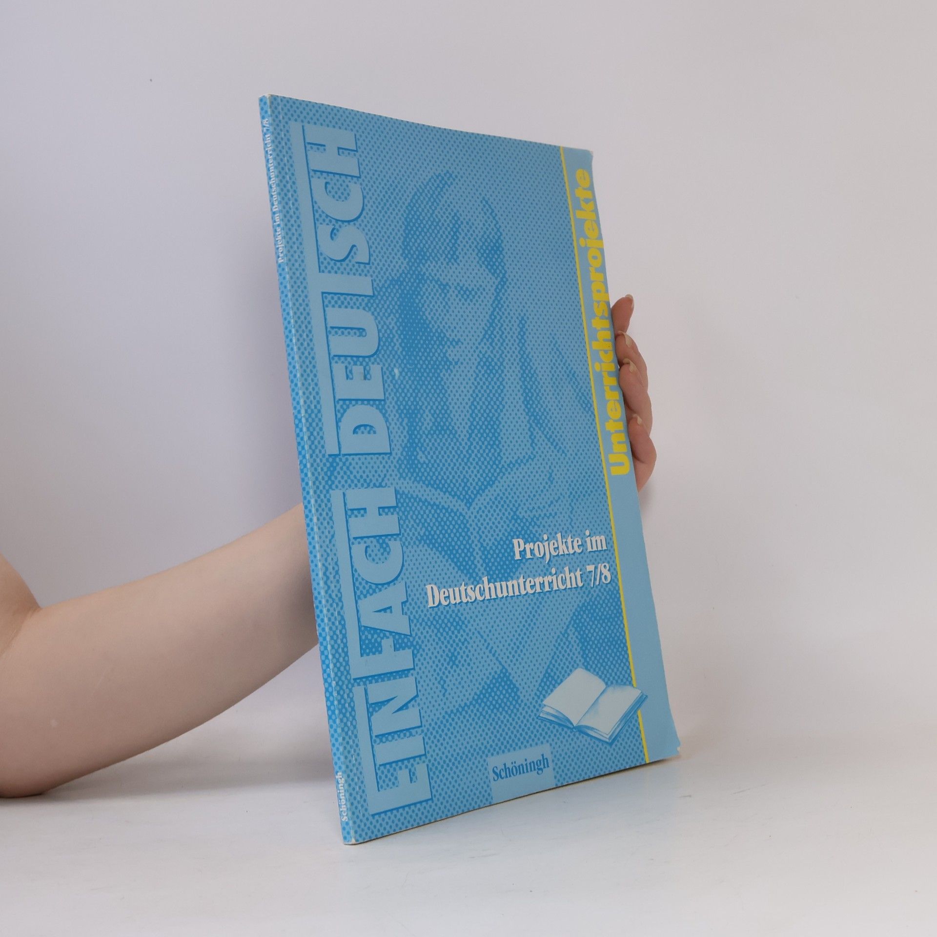 Doris Frintrop-Bechthold Projekte im Deutschunterricht