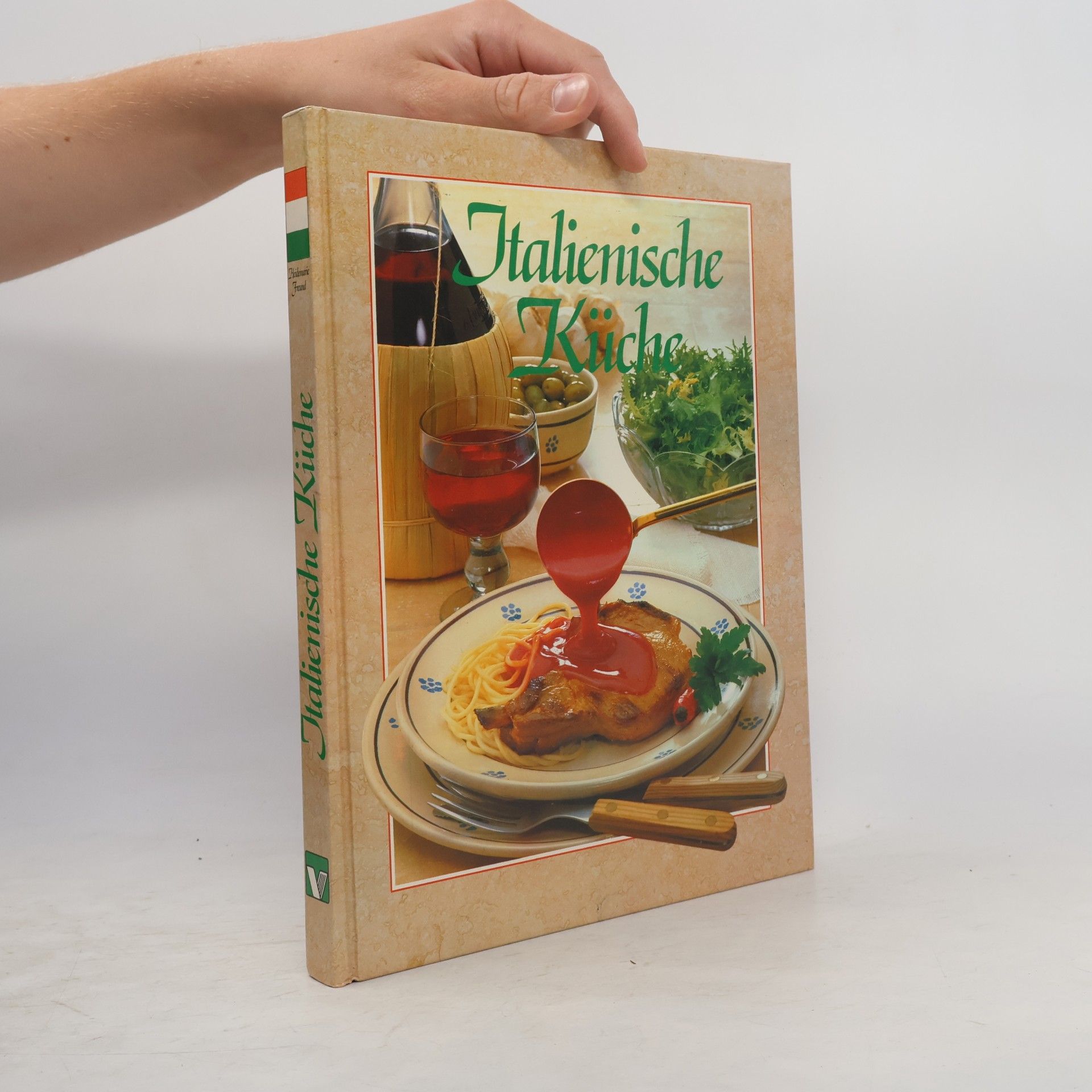 Collectif d'auteurs Italienische Küche
