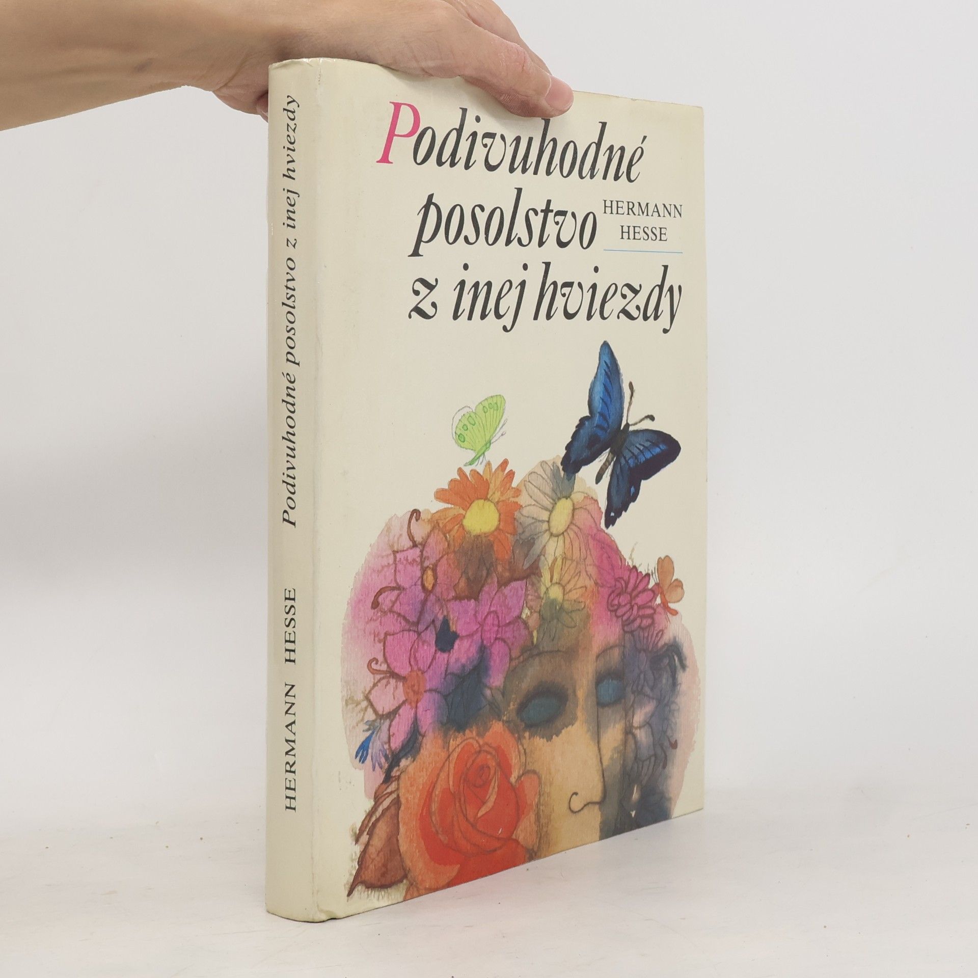 Hermann Hesse Podivuhodné posolstvo z inej hviezdy