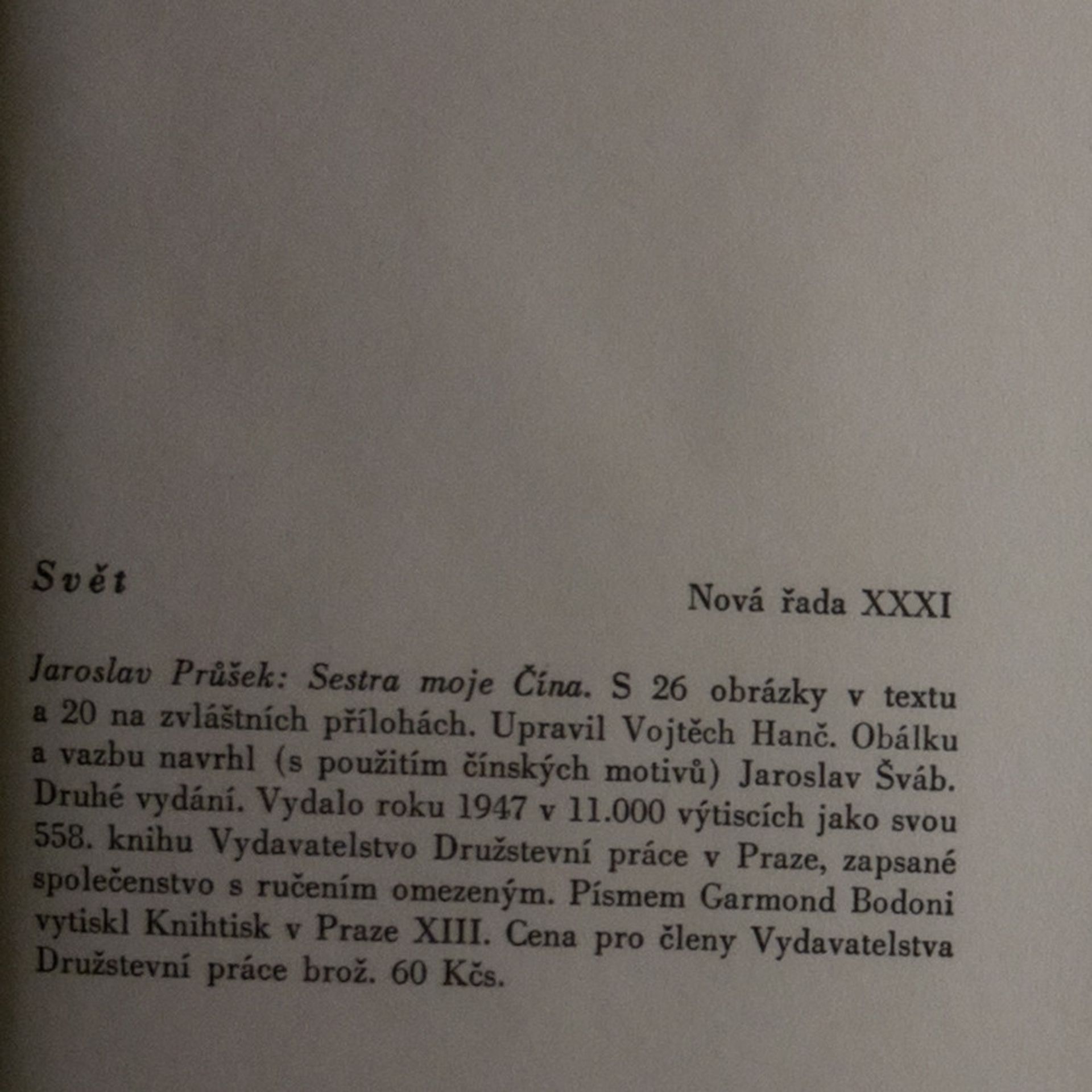 Jaroslav Průšek Sestra moje Čína