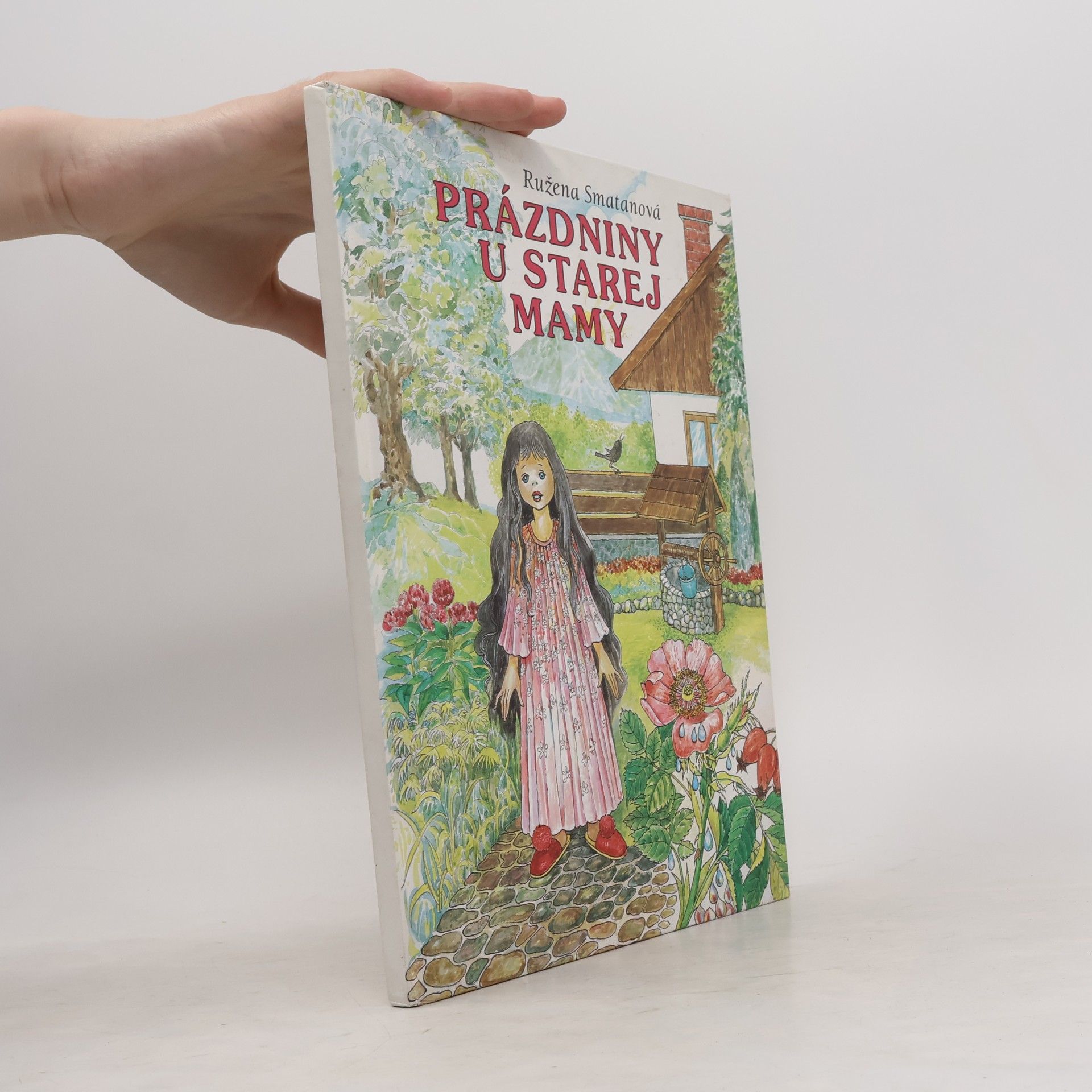 Ružena Smatanová Sláviková Prázdniny u starej mamy