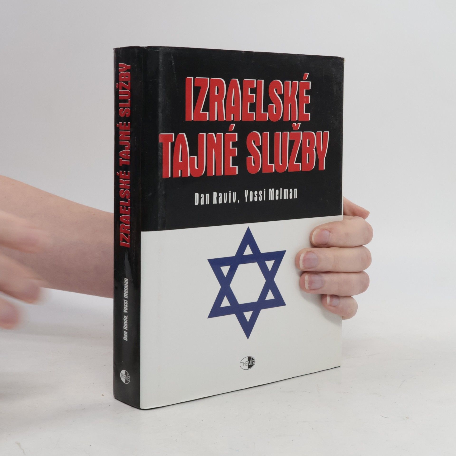 Yossi Melman Izraelské tajné služby