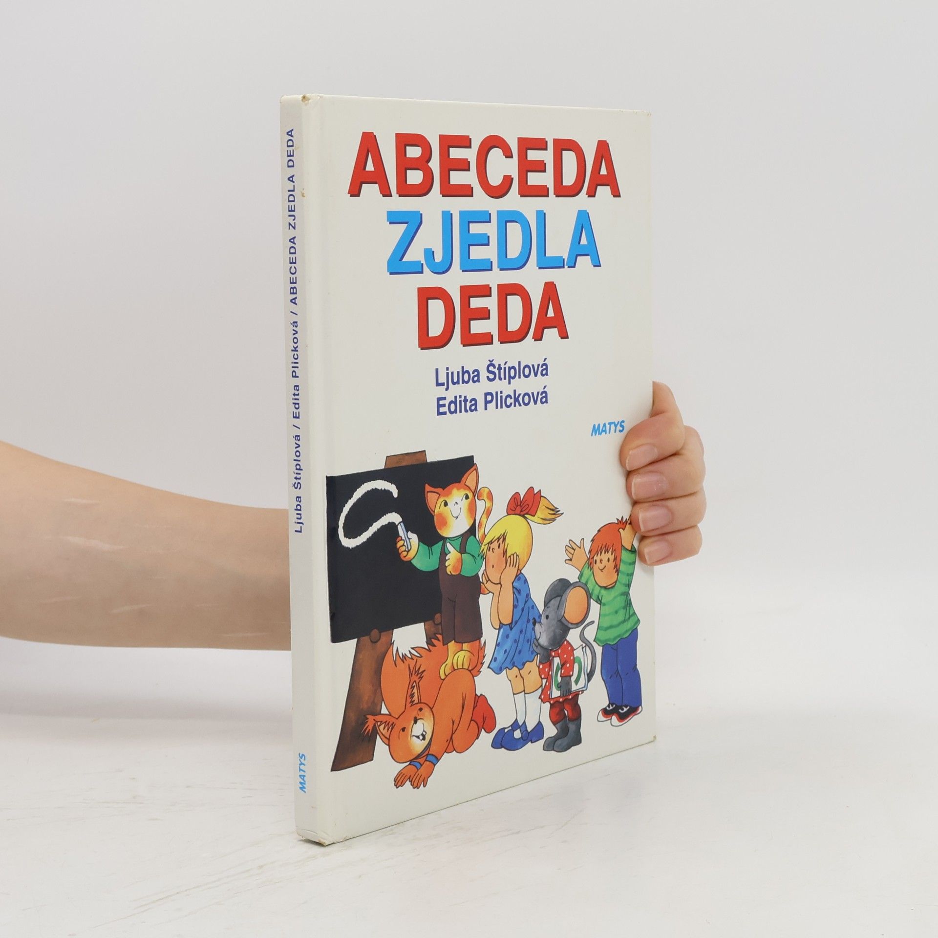 Ljuba Štíplová Abeceda zjedla deda