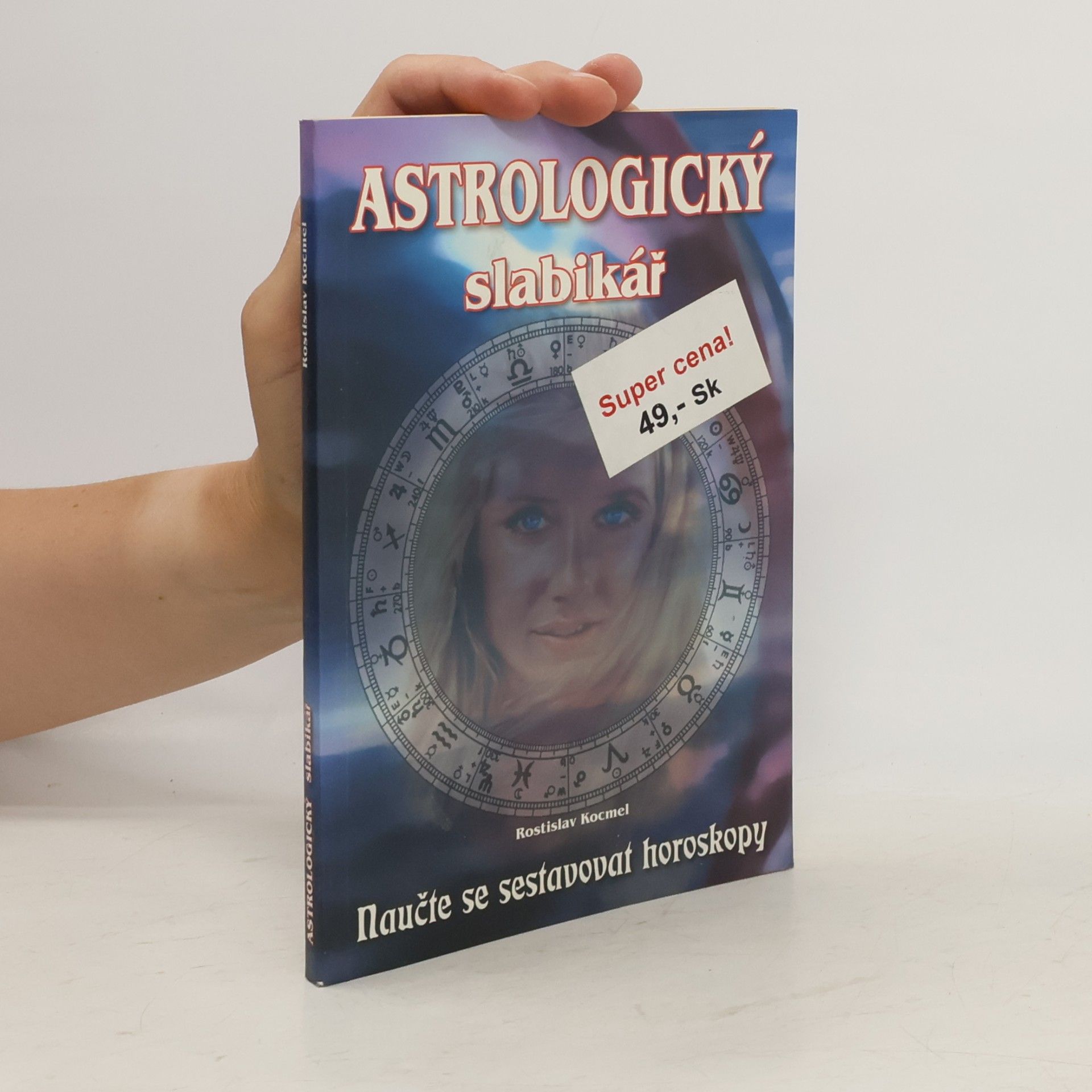 Rostislav Kocmel Astrologický slabikář