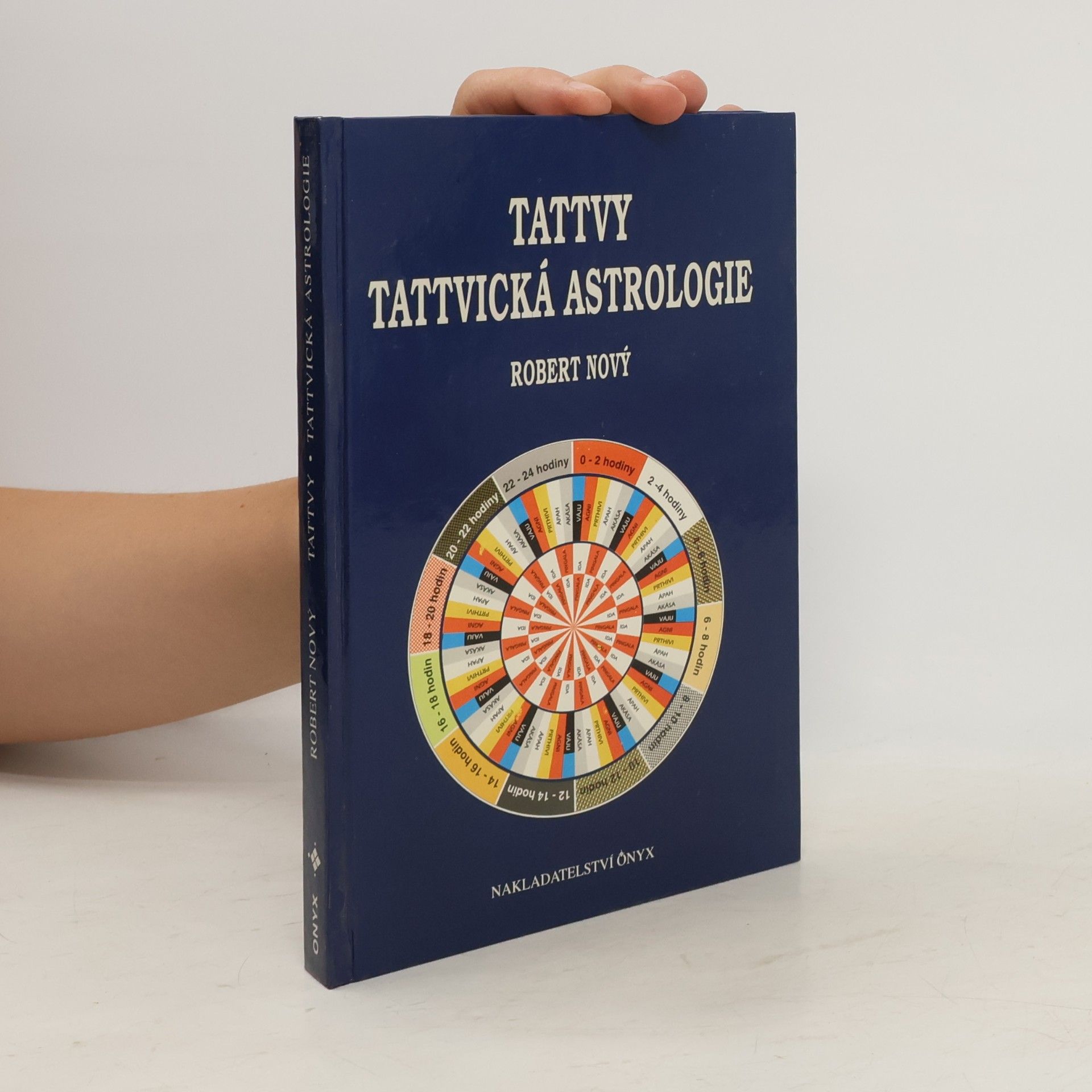 Robert Nový Tattvy. Tattvická astrologie