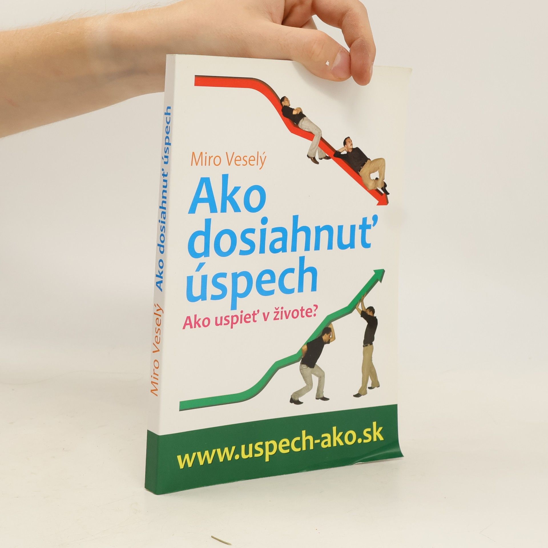 Miro Veselý Ako dosiahnuť úspech