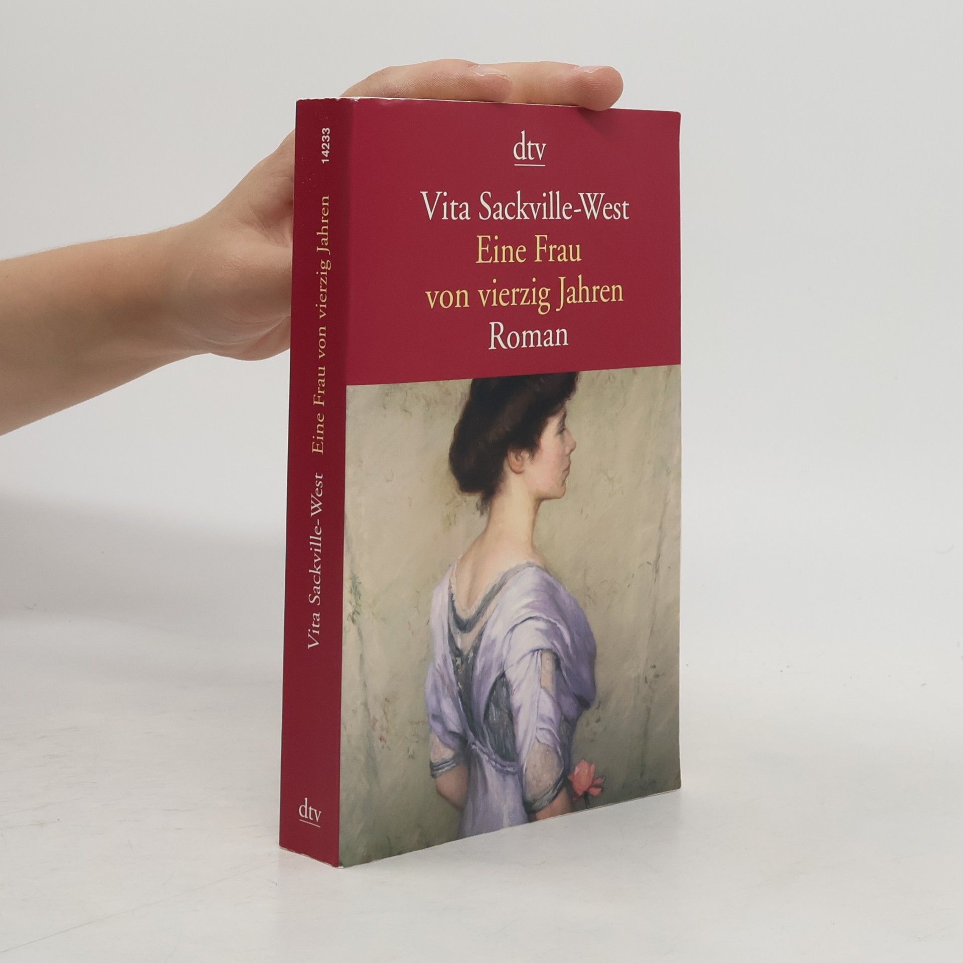 Vita Sackville-West Eine Frau von vierzig Jahren