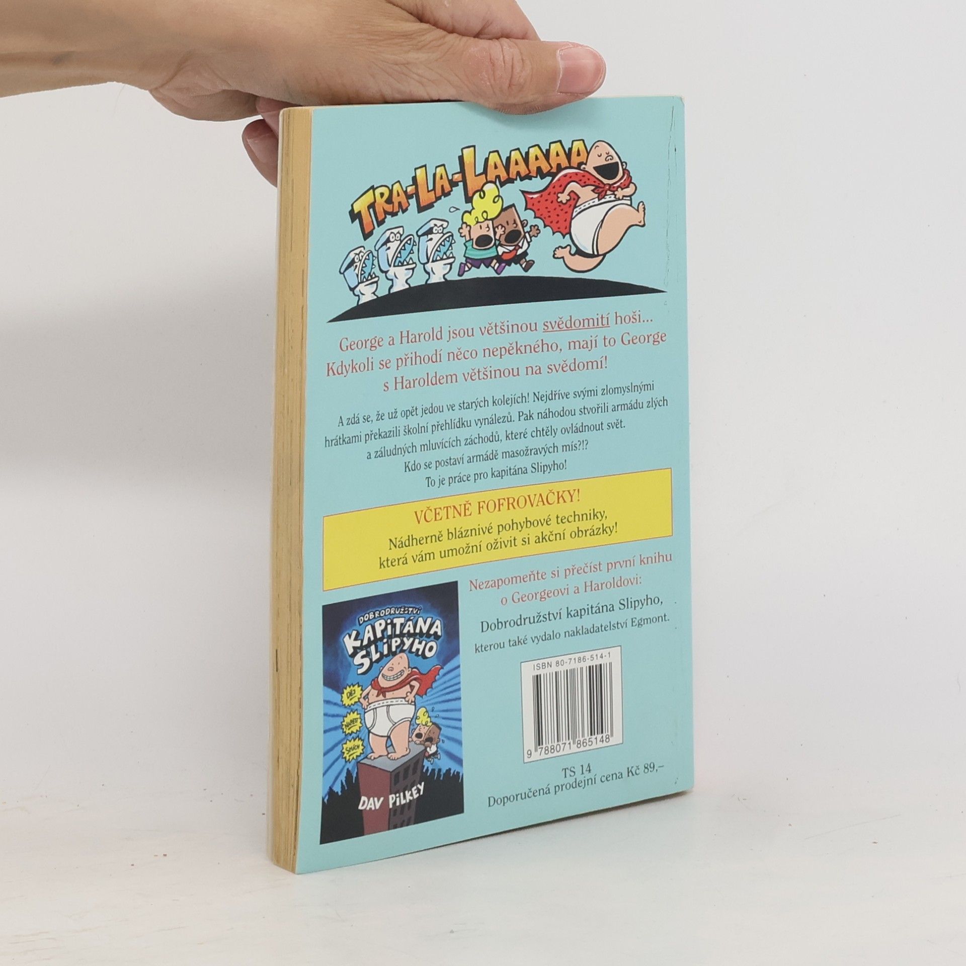 Dav Pilkey Kapitán Slipy a útok mluvících záchodů