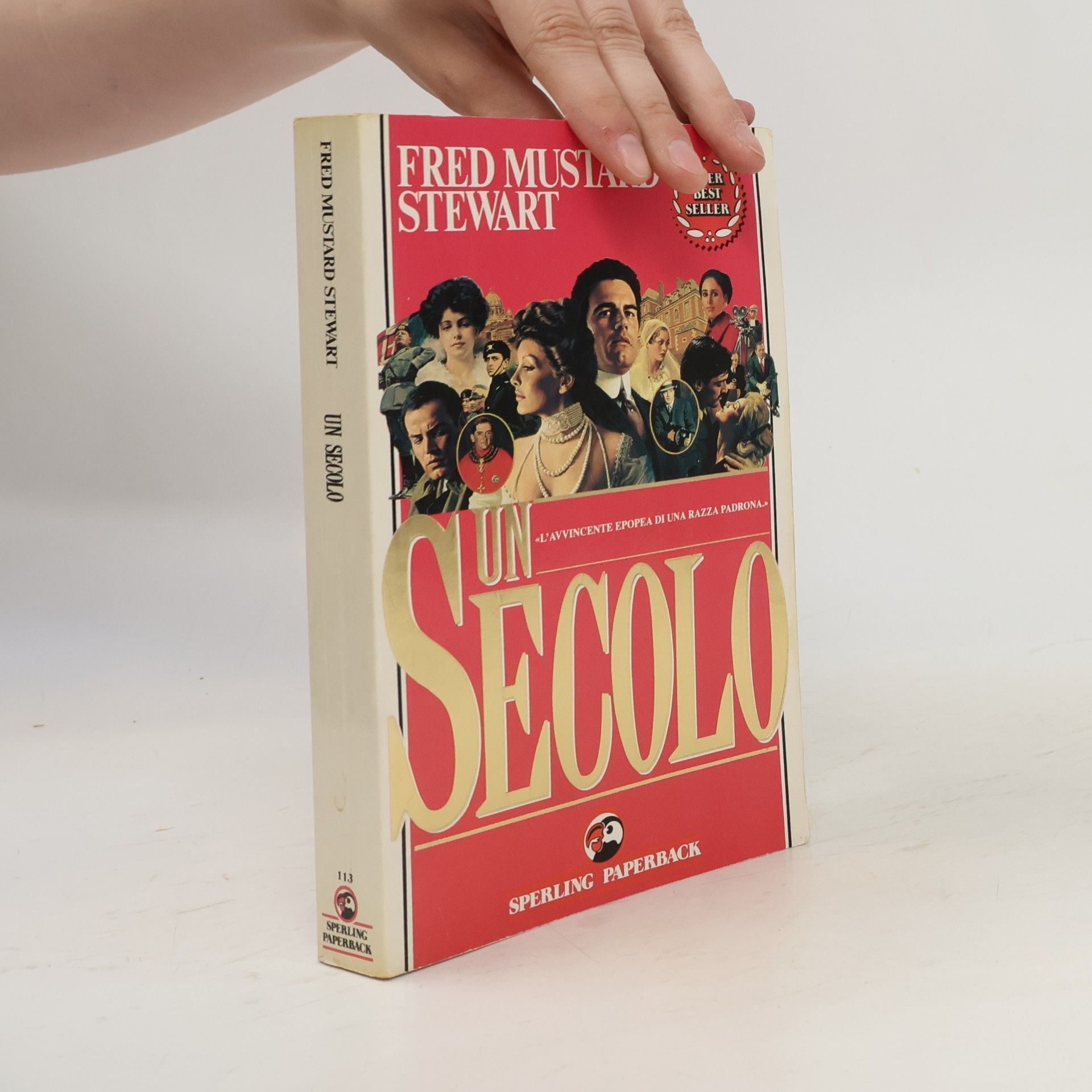 Fred Mustard Stewart Un secolo (Super bestseller)