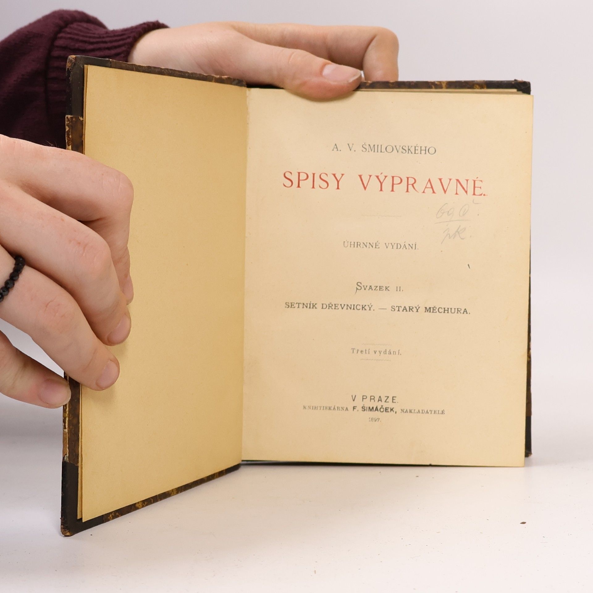 Alois Vojtěch Šmilovský A. V. Šmilovský. Spisy výpravné II