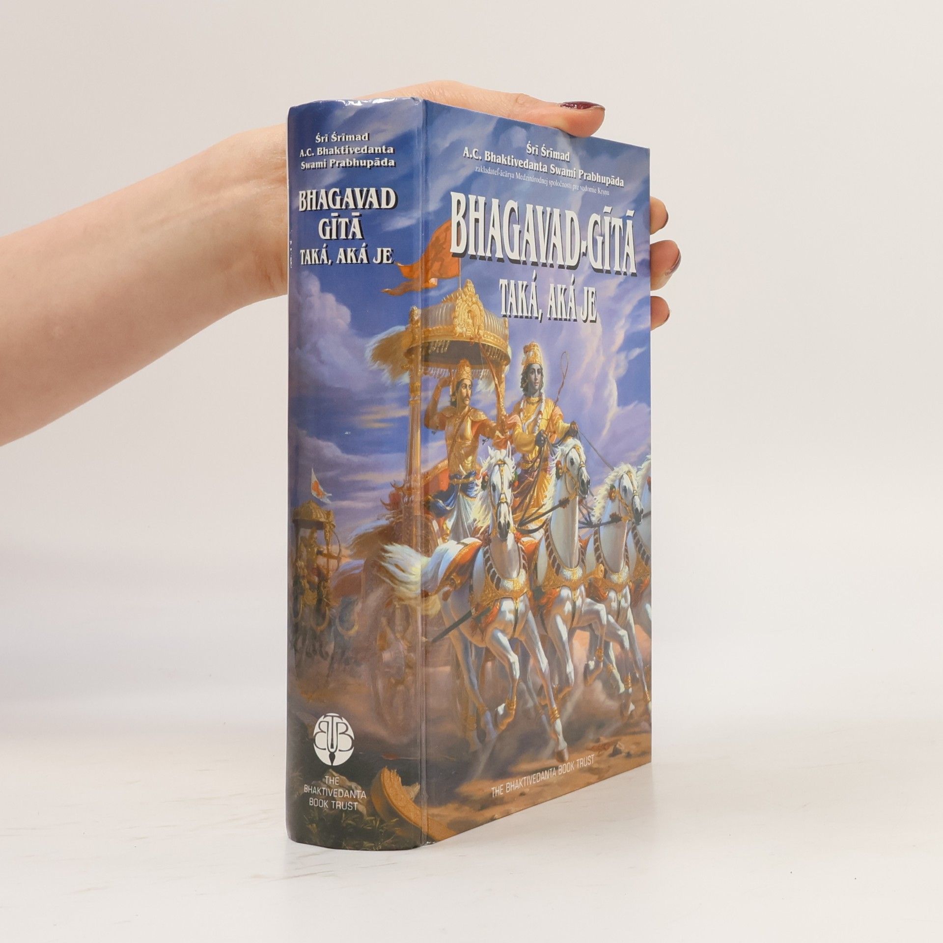Šrí Šrímad A. Č. Bhaktivédanta Swami Prabhupáda Bhagavad Gíta