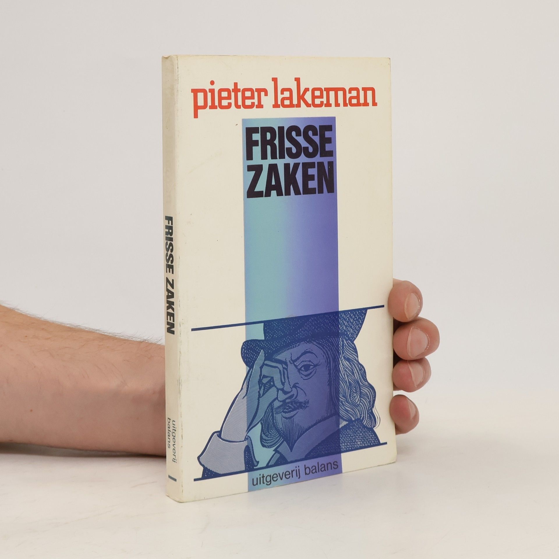 Pieter Lakeman Frisse zaken