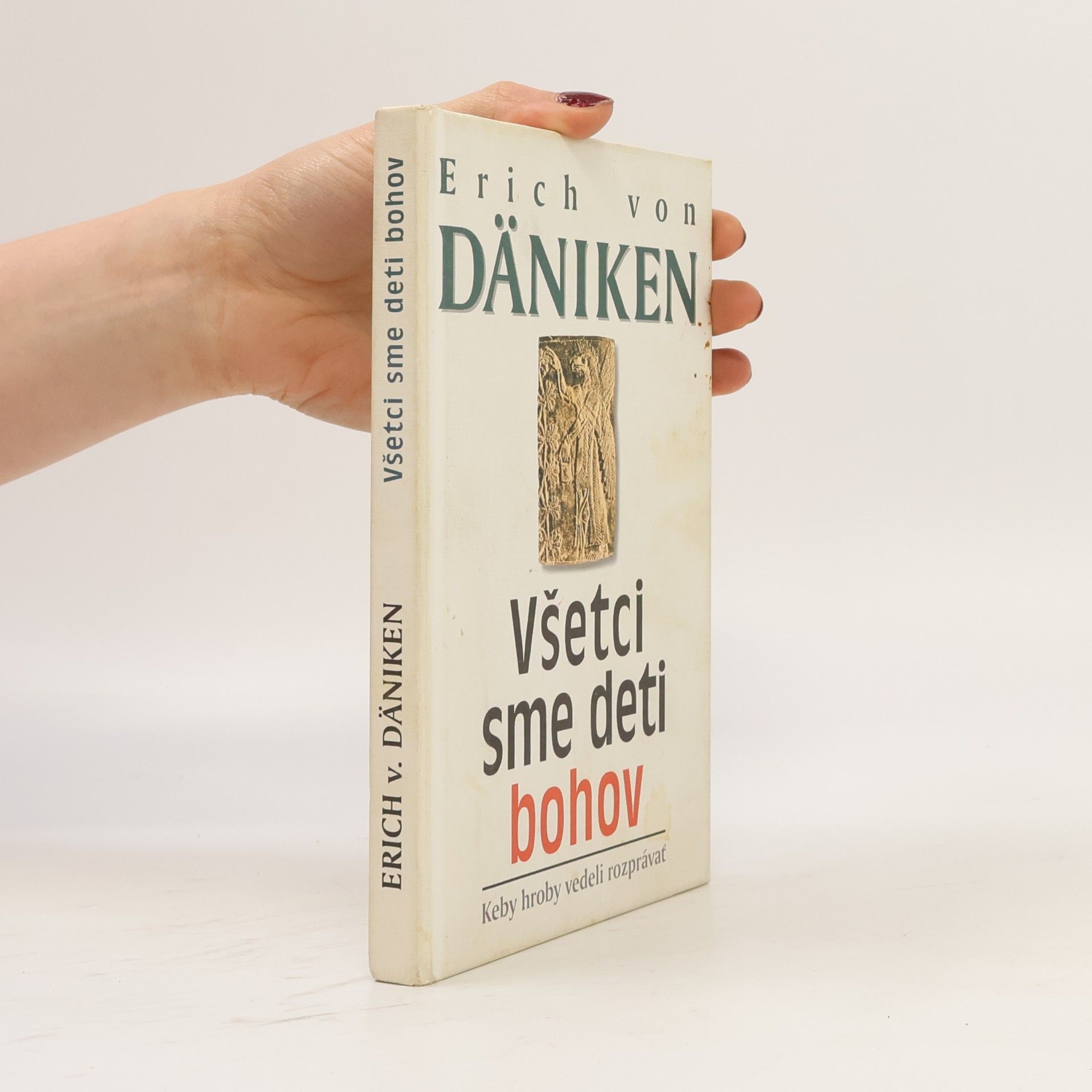 Erich von Däniken Všetci sme deti bohov