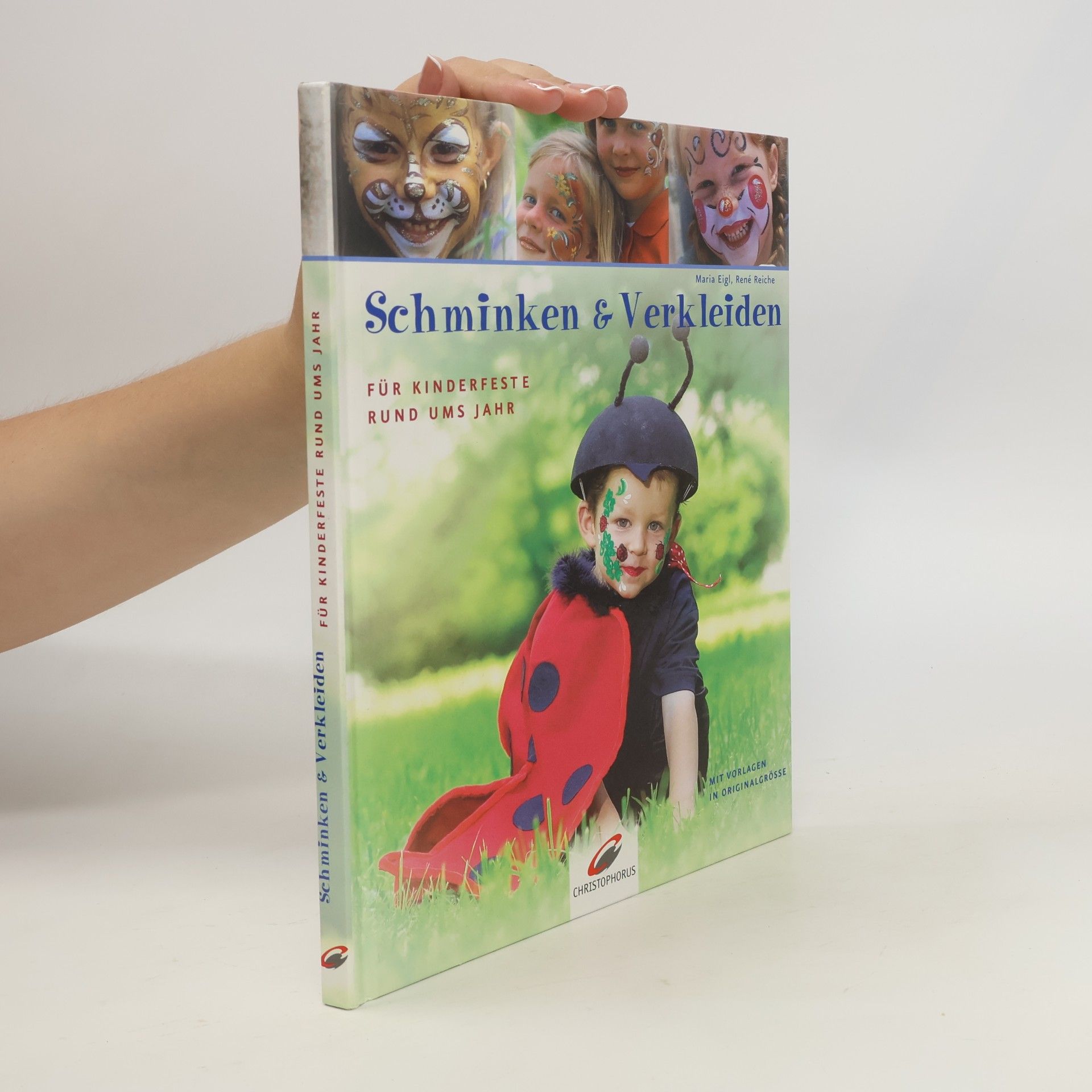 Maria Eigl Schminken & Verkleiden für Kinderfeste rund ums Jahr