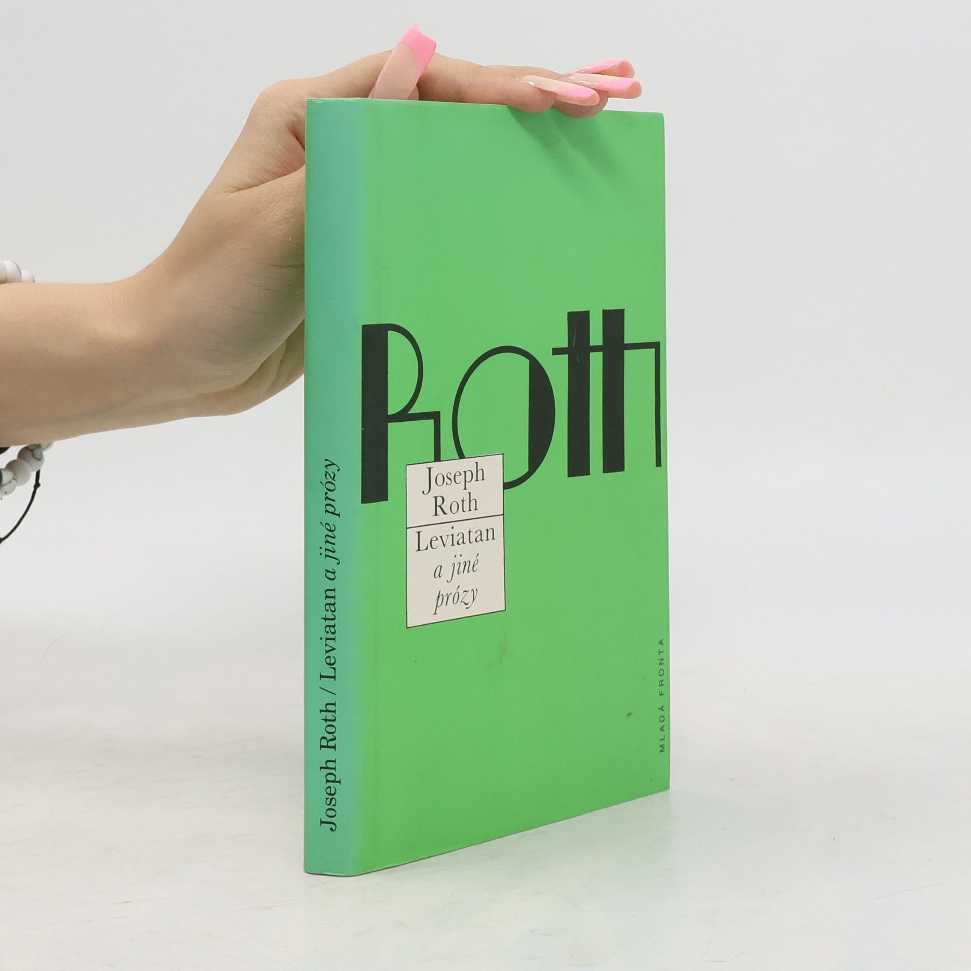 Joseph Roth Leviatan a jiné prózy