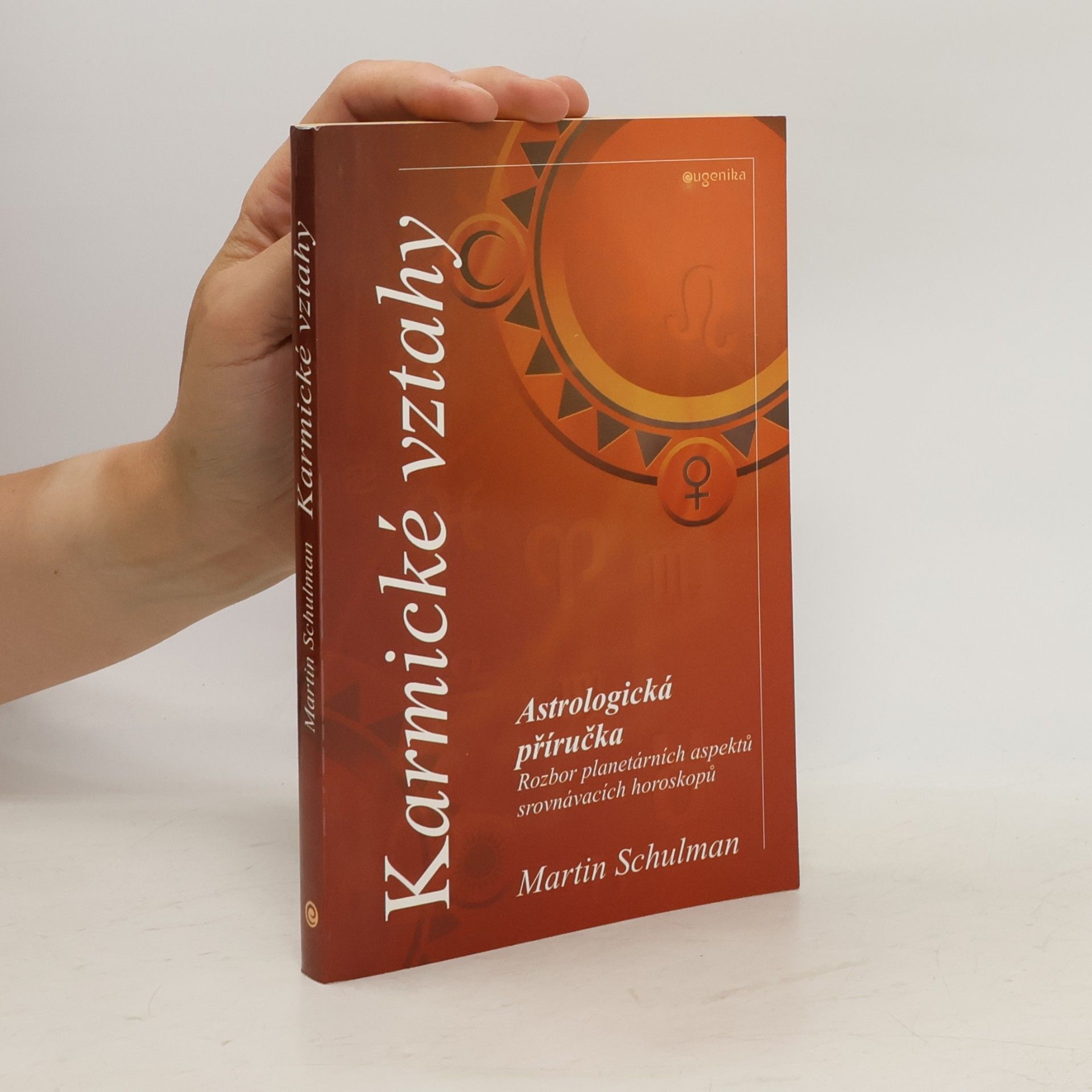 Martin Schulman Karmické vztahy