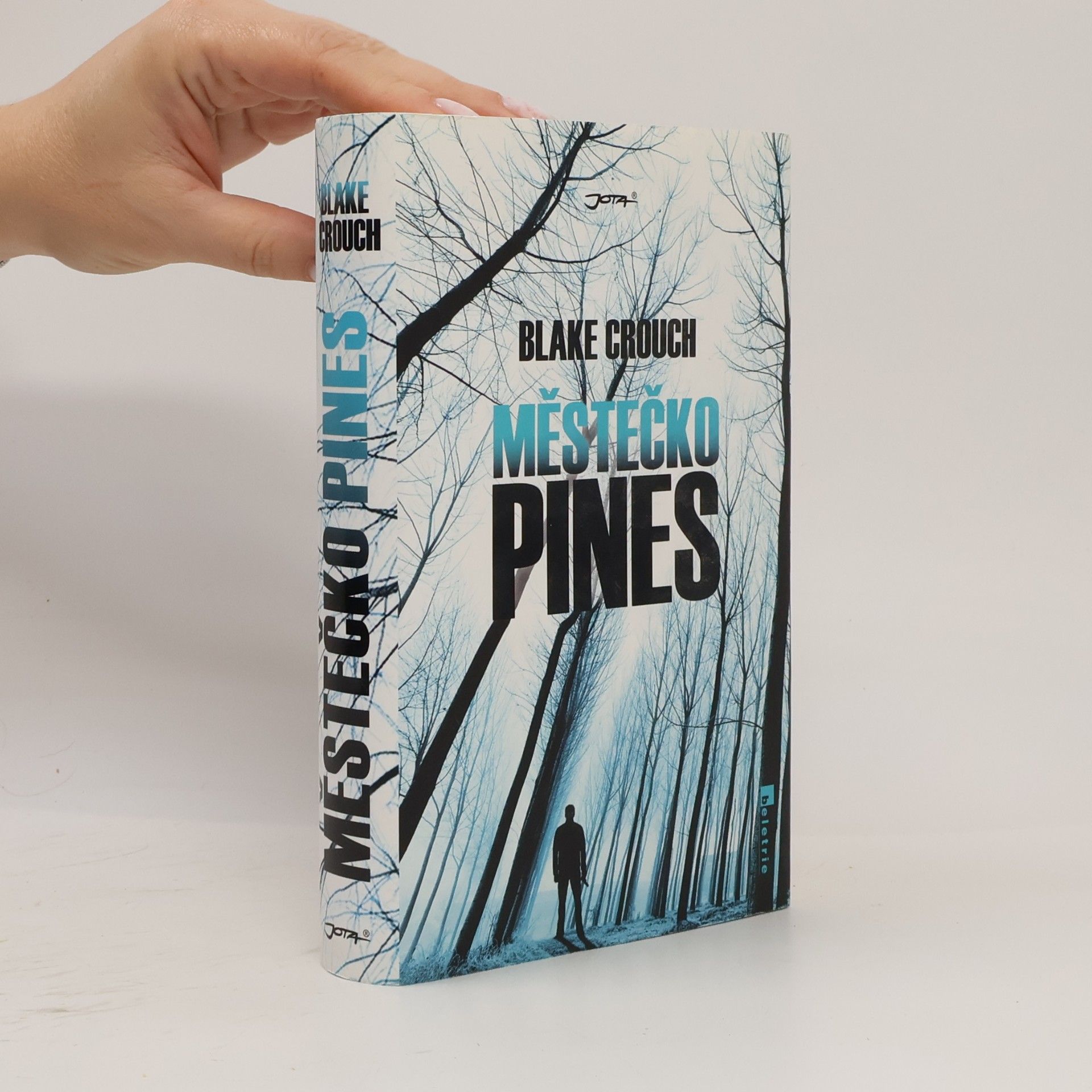 Blake Crouch Městečko Pines