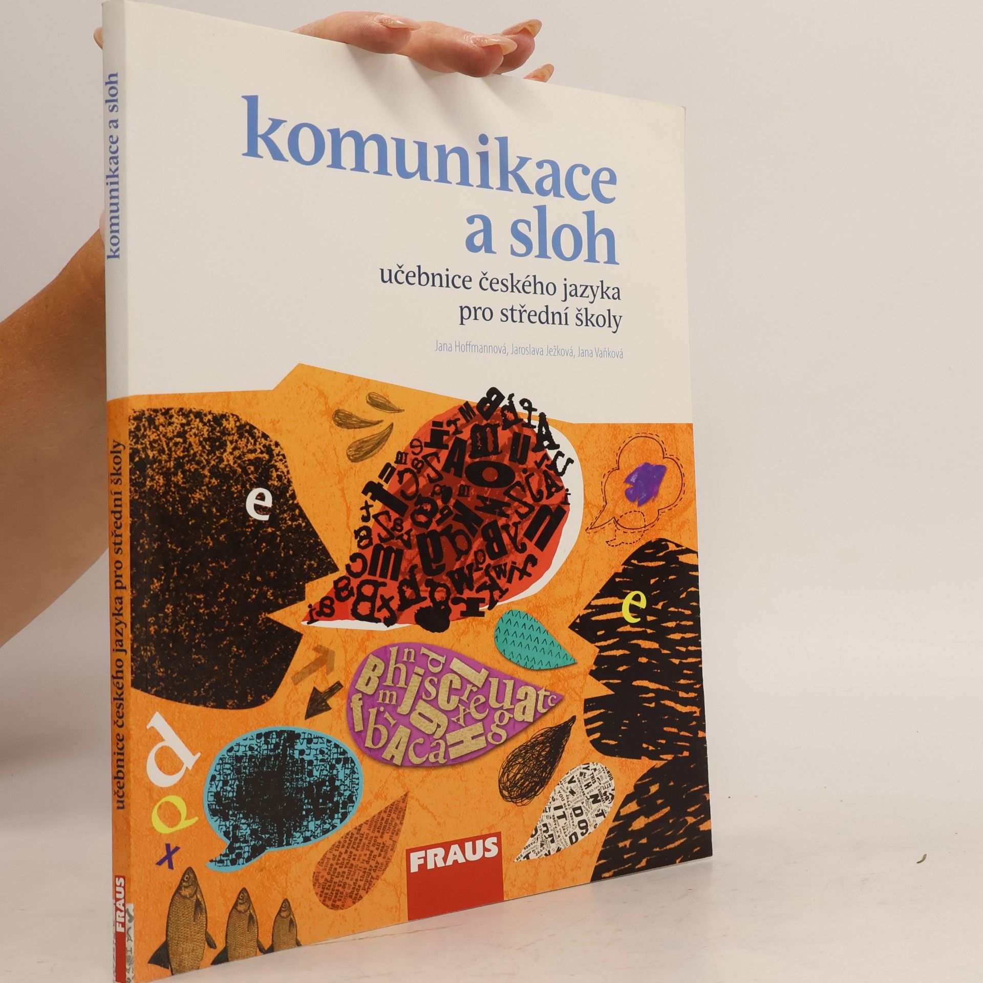 Učebnice českého jazyka pro střední školy. Komunikace a sloh