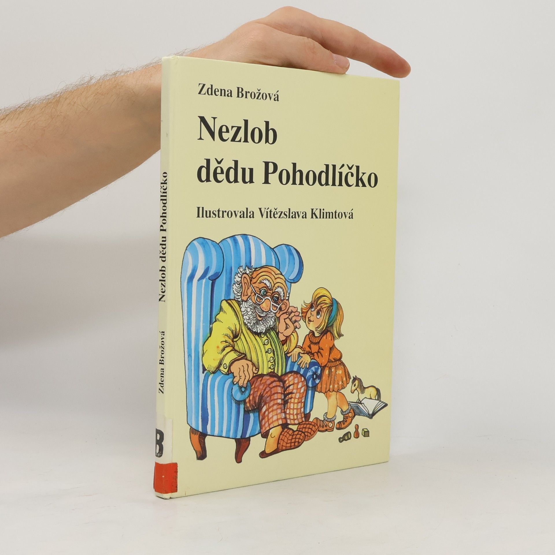 Nezlob dědu Pohodlíčko