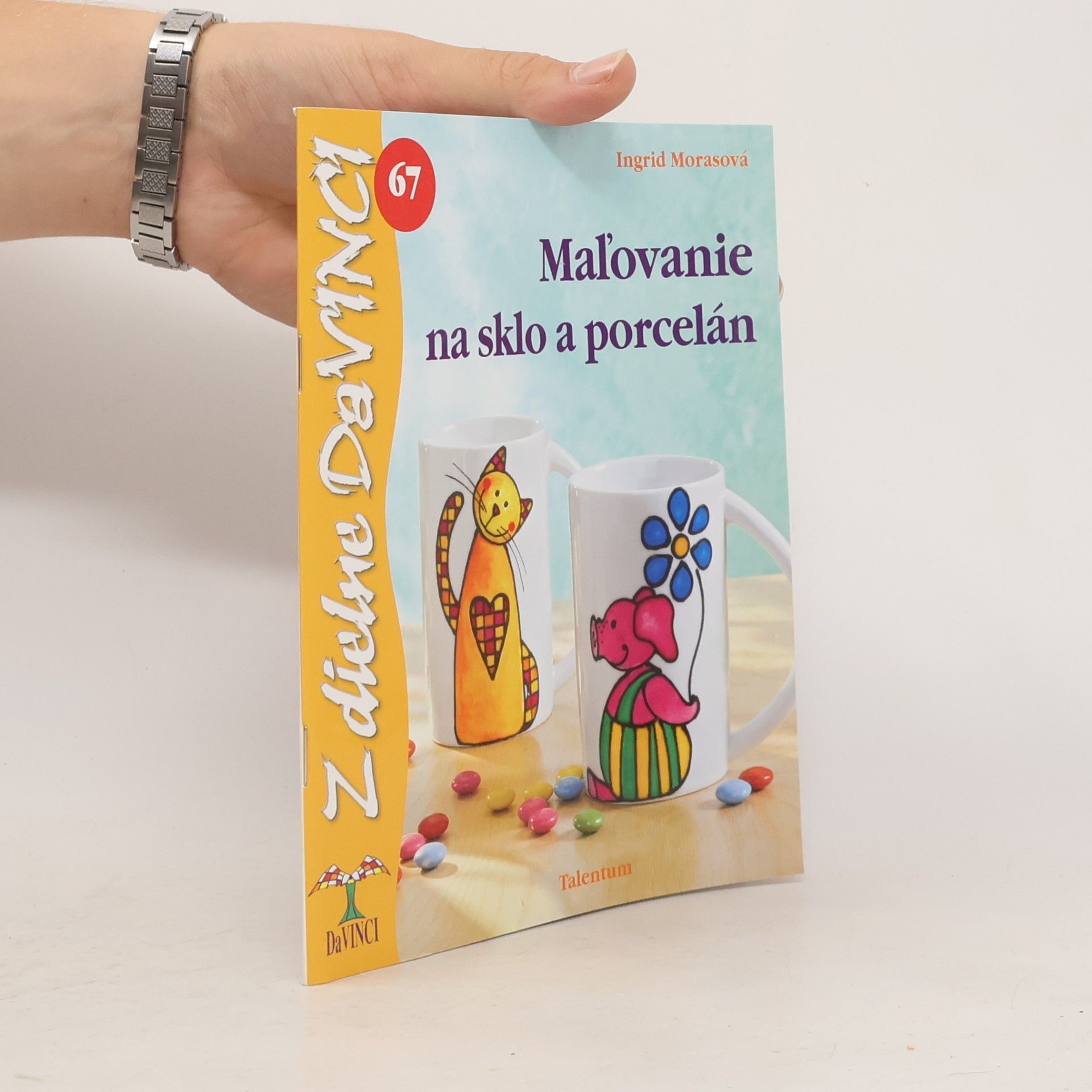 Ingrid Moras Maľovanie na sklo a porcelán