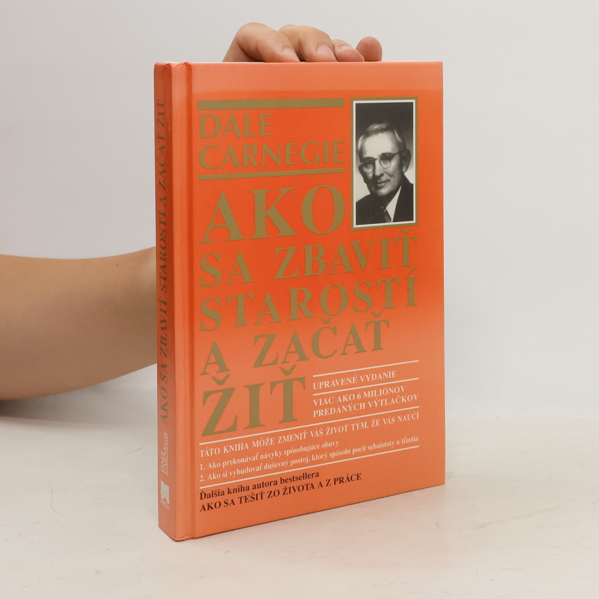Dale Carnegie Ako sa zbaviť starostí a začať žiť