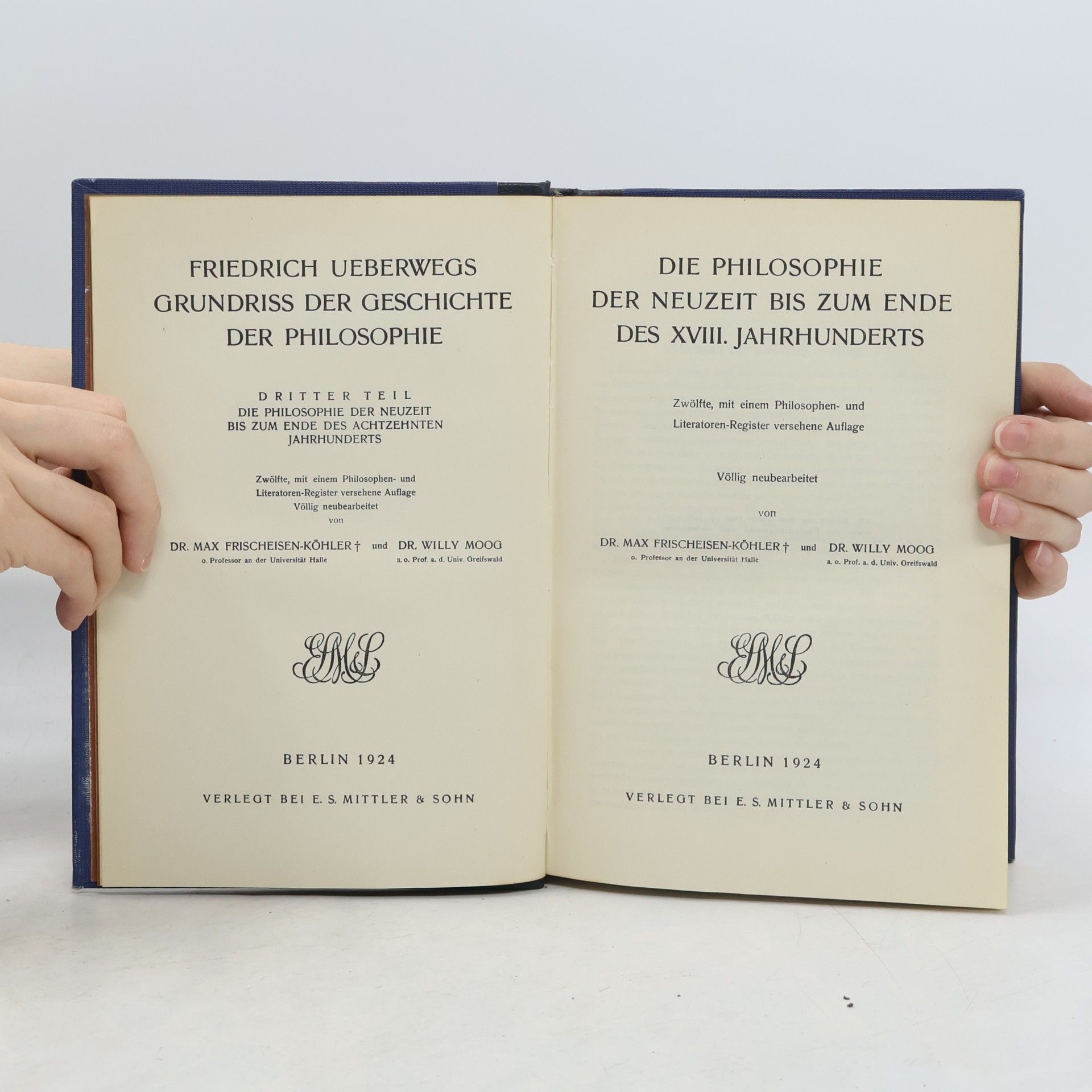 Max Frischeisen Köhler Die Philosophie der Neuzeit bis zum Ende des XVIII. Jahrhunderts