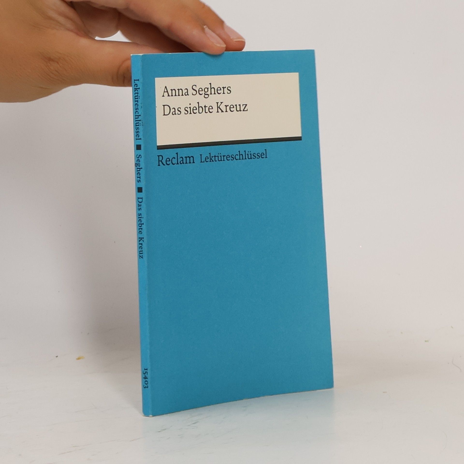 Anna Seghers Anna Seghers, Das siebte Kreuz
