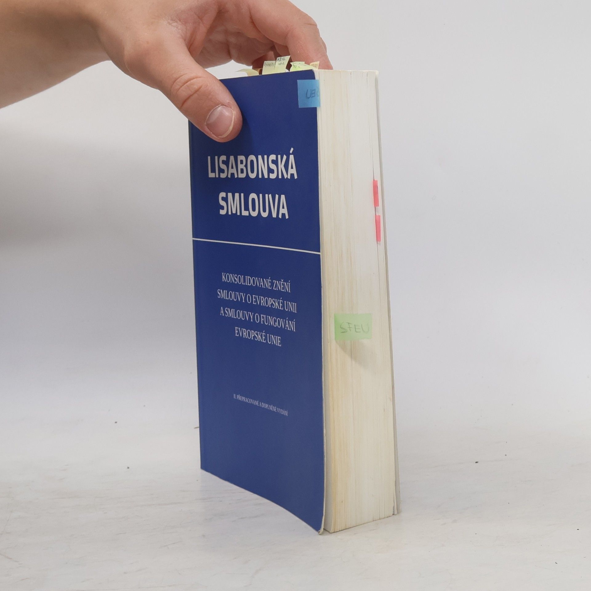 Jana Francová Lisabonská smlouva. Konsolidované znění Smlouvy o Evropské unii a Smlouvy o fungování Evropské unie