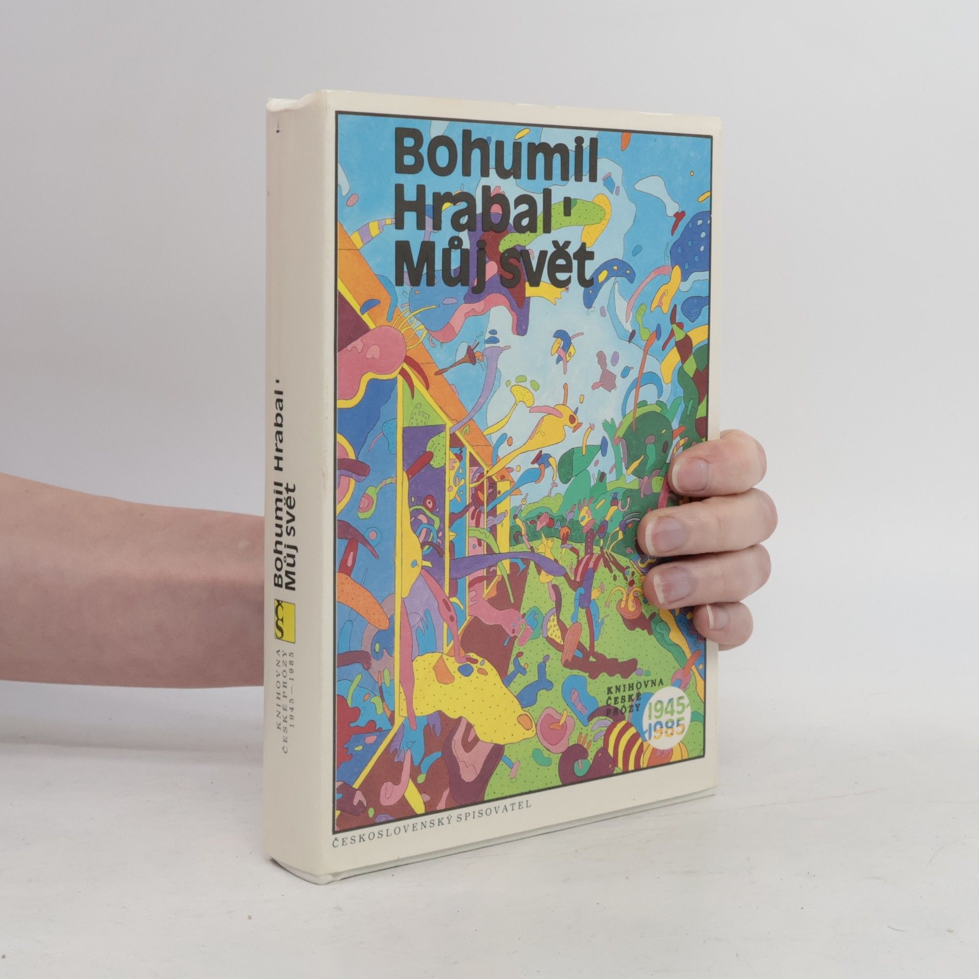 Bohumil Hrabal Můj svět