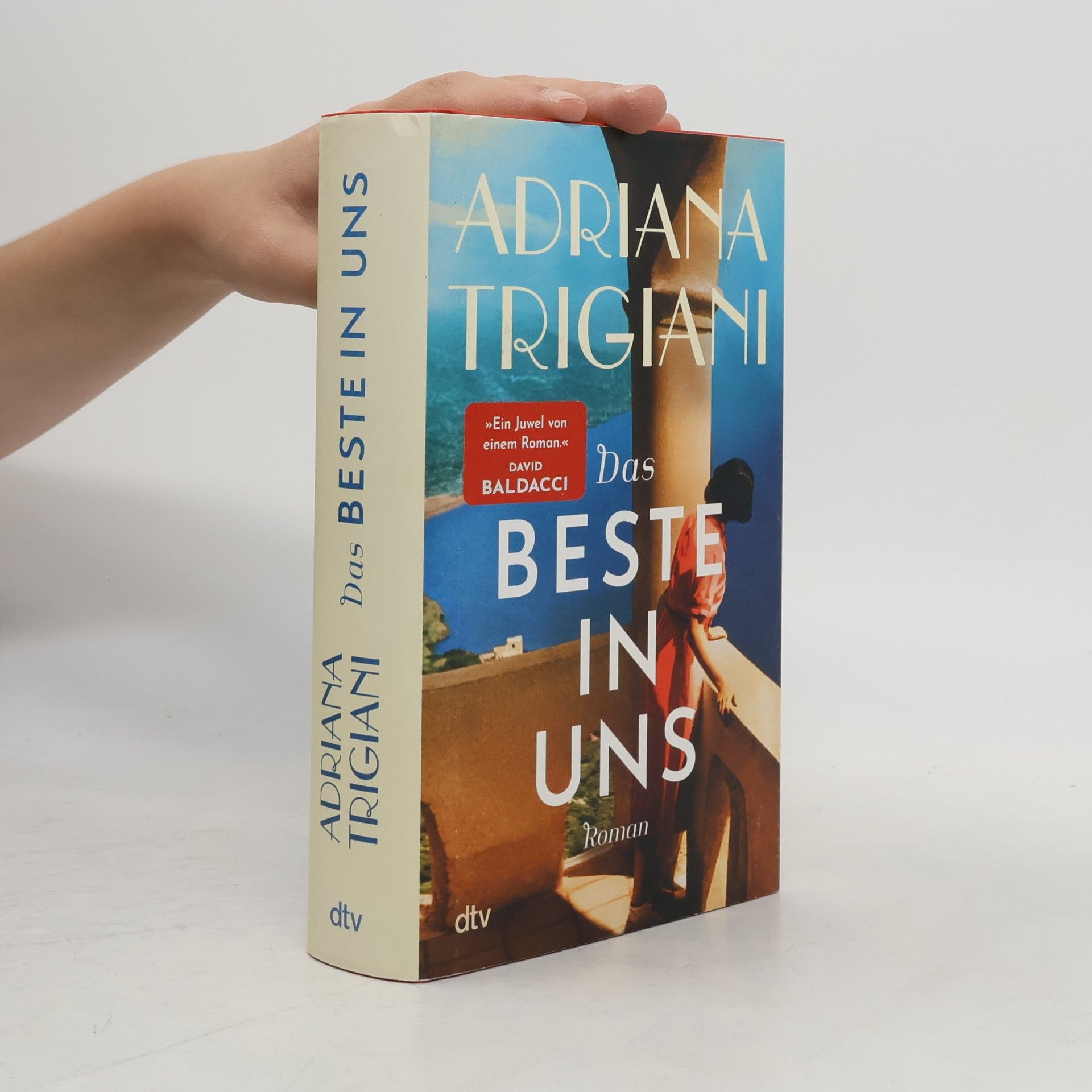 Adriana Trigiani Das Beste in uns