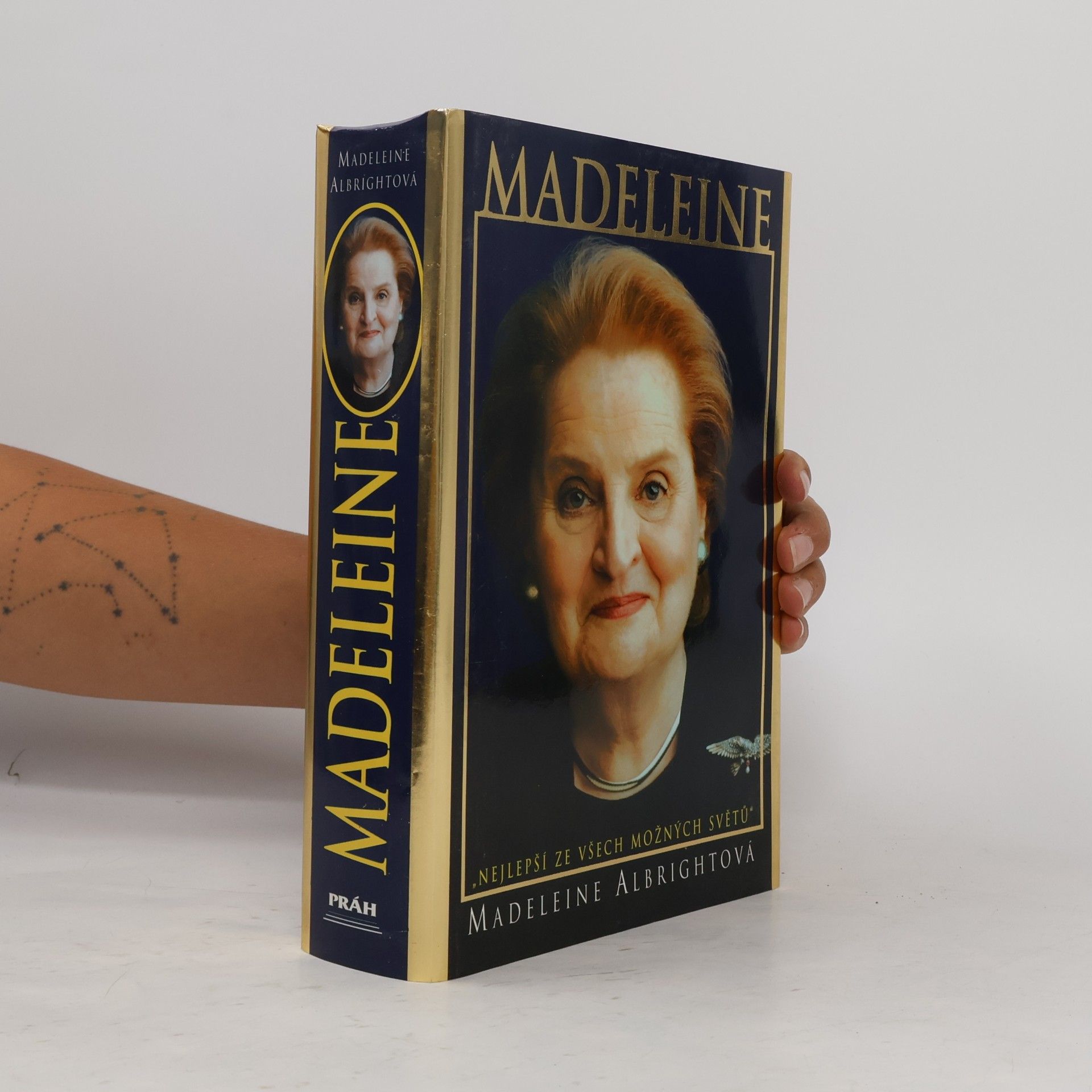 Madeleine Albrightová Madeleine. "Nejlepší ze všech možných světů"