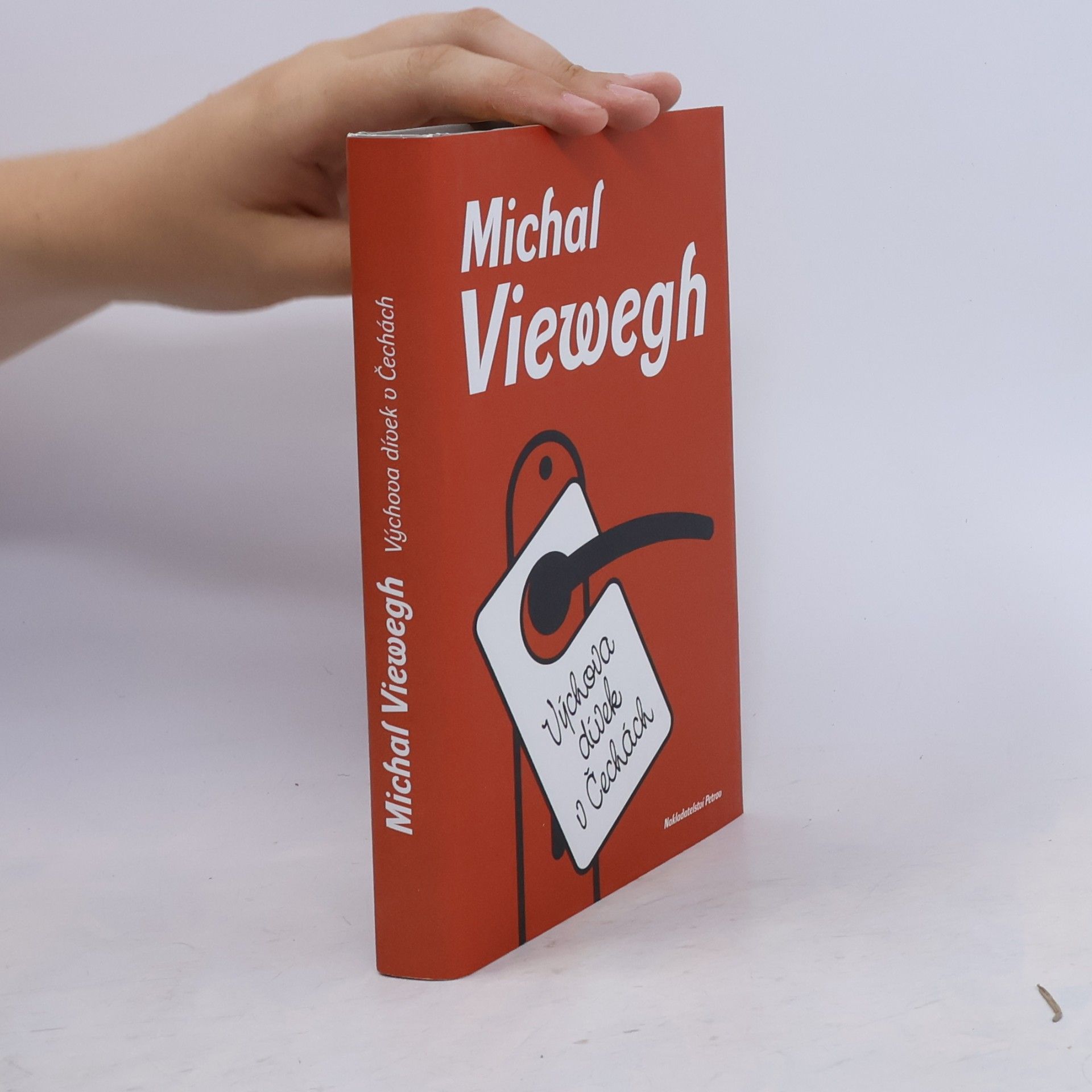 Michal Viewegh Výchova dívek v Čechách
