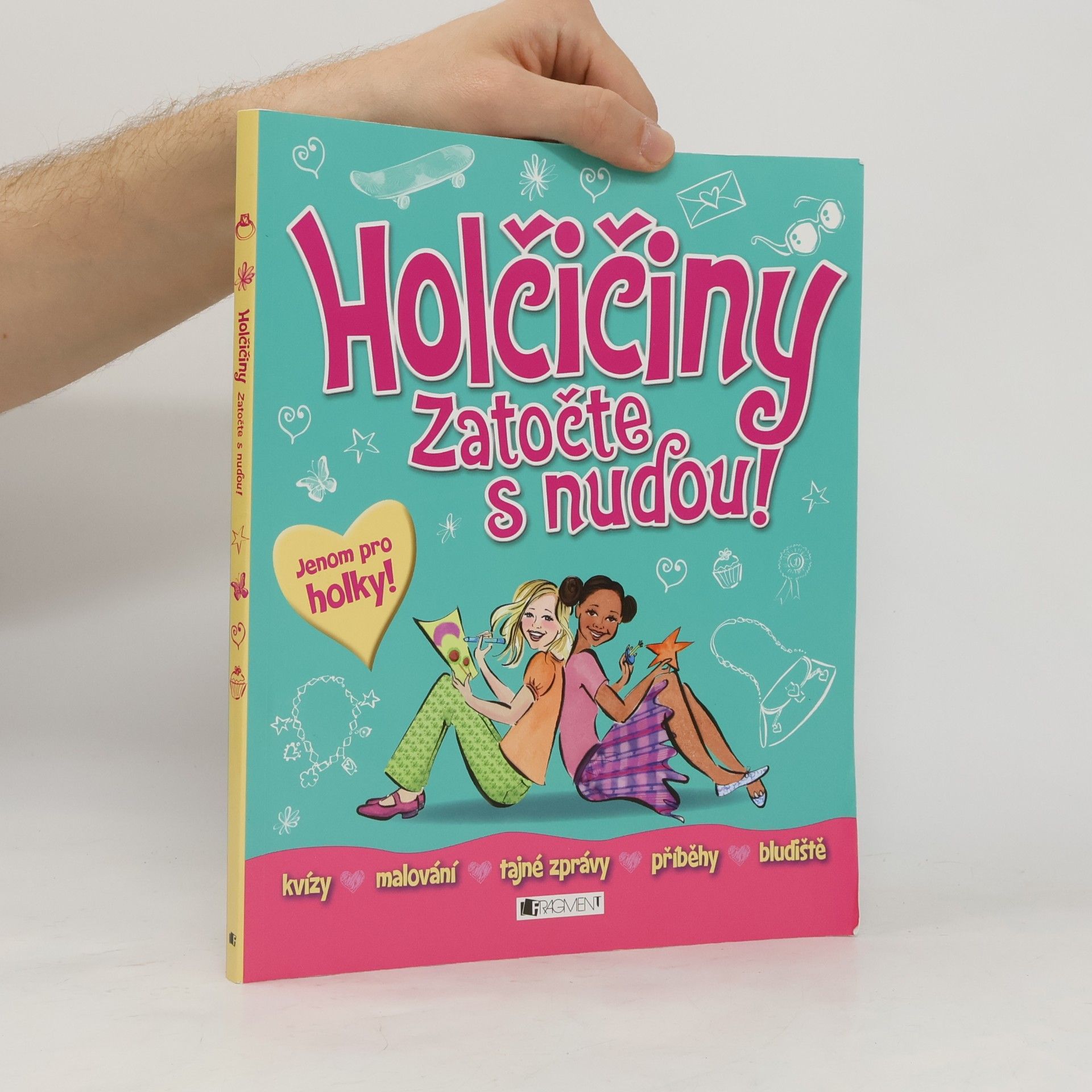 Collectif d'auteurs Holčičiny: Zatočte s nudou