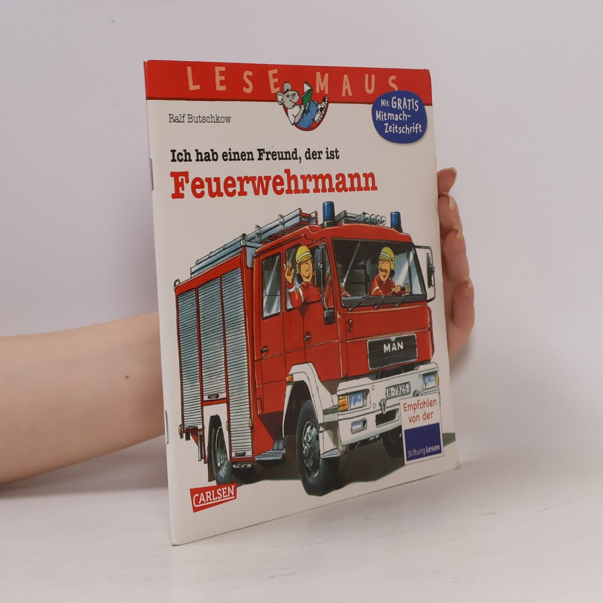 Ralf Butschkow Ich hab einen Freund, der ist Feuerwehrmann