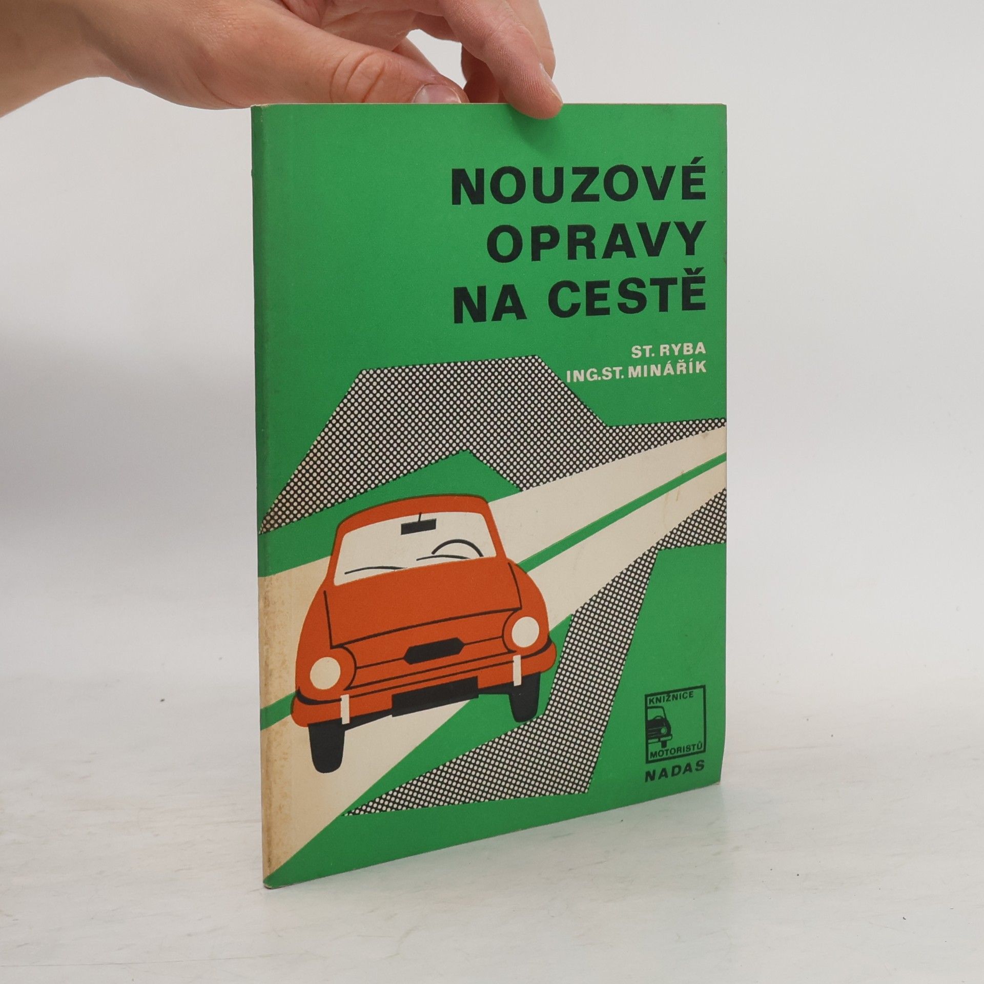 Stanislav Ryba Nouzové opravy na cestě