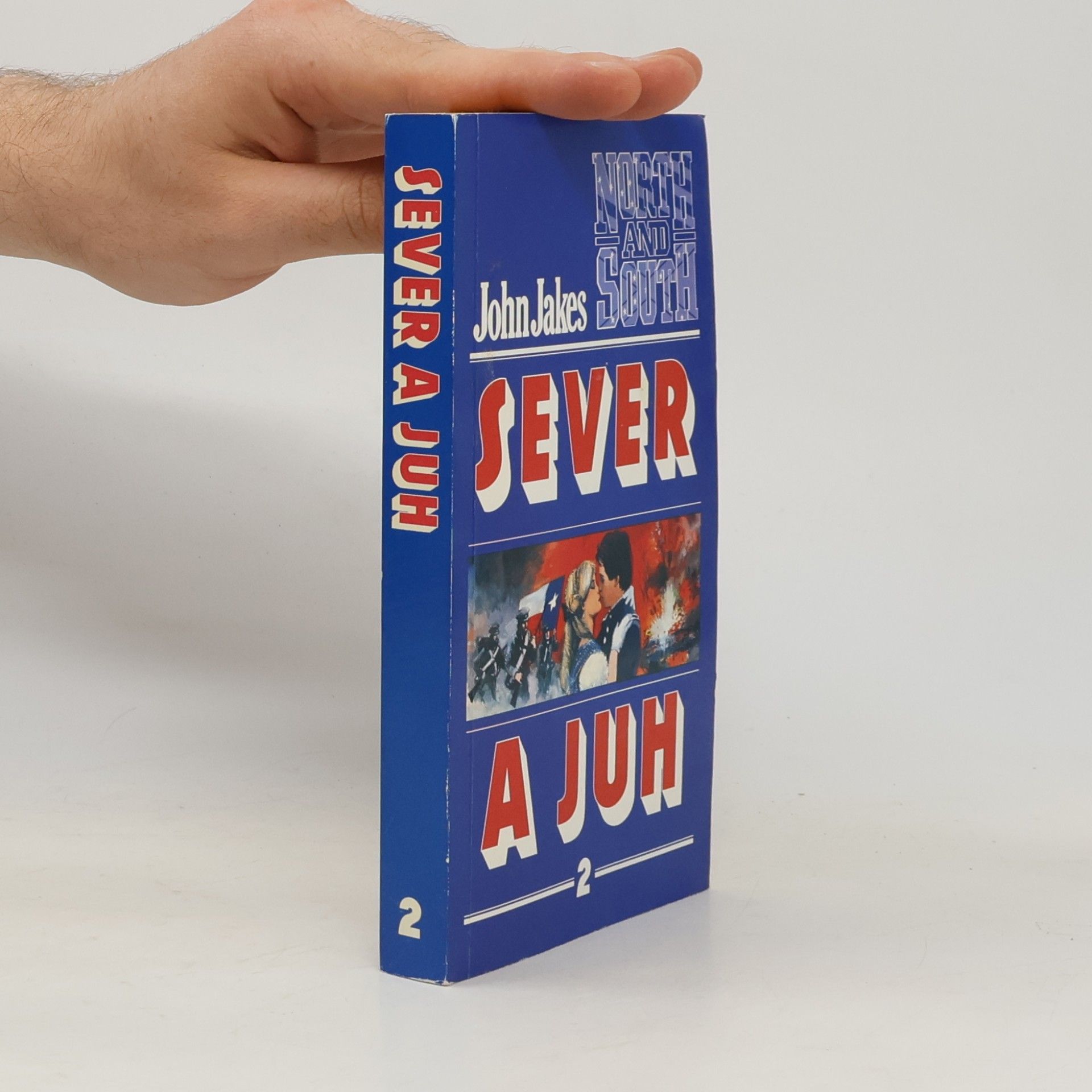 John Jakes Sever a Juh - 2. diel