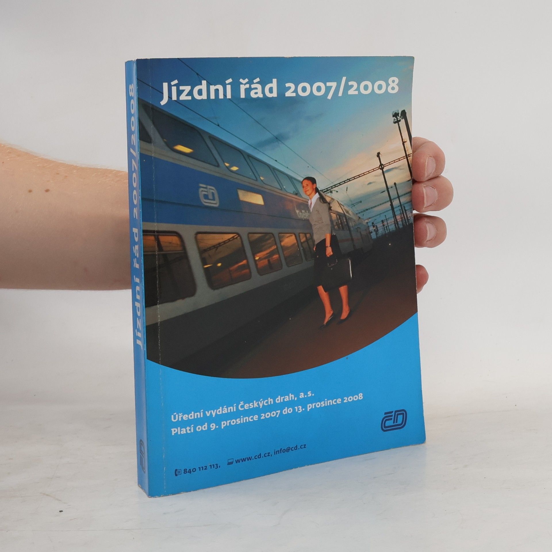Kolektiv autorů Jízdní řád 2007/2008 ČD