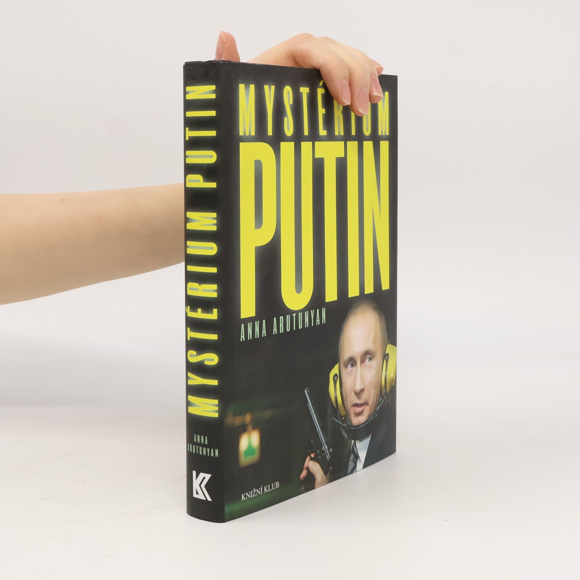 Anna Arutunyan Mystérium Putin