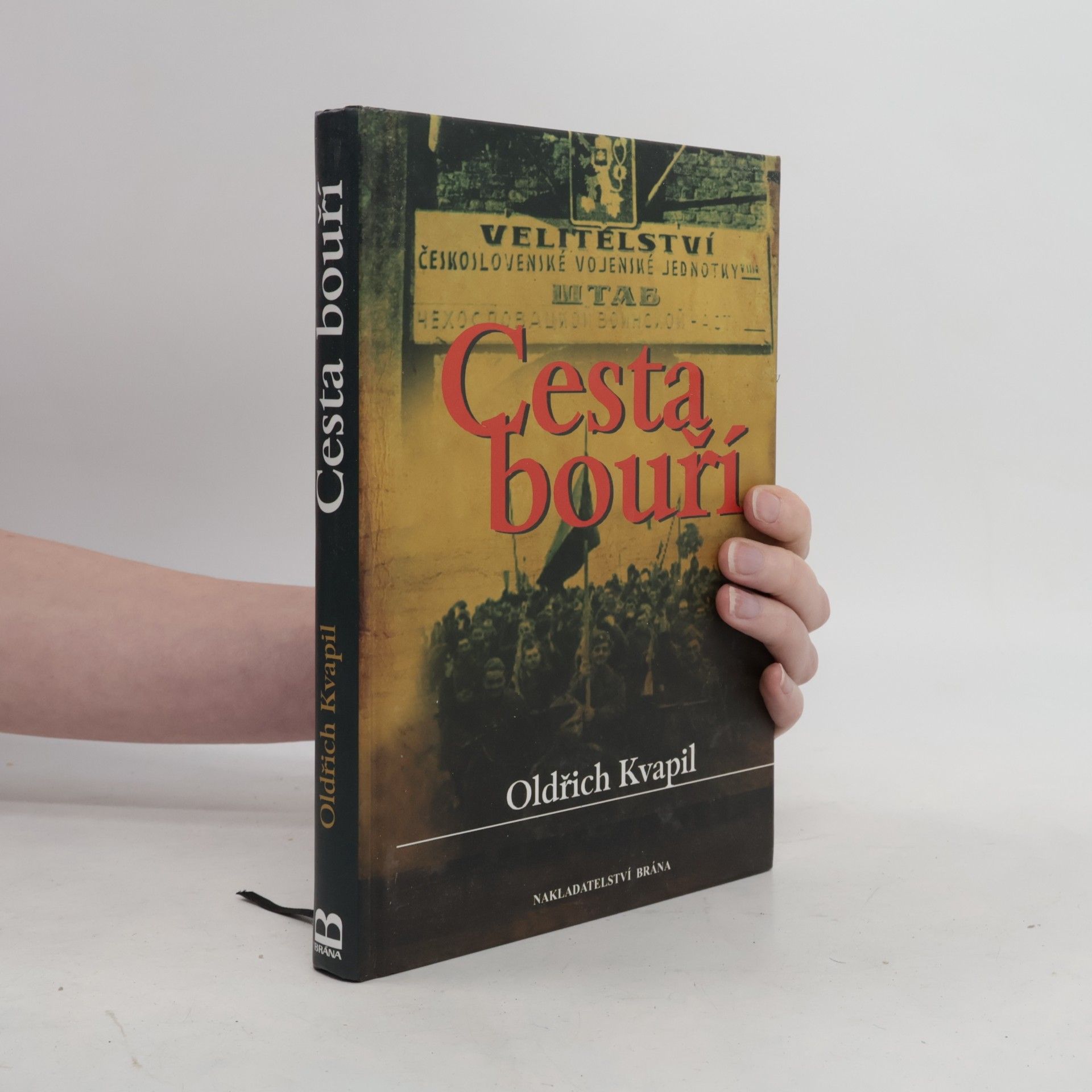 Oldřich Kvapil Cesta bouří