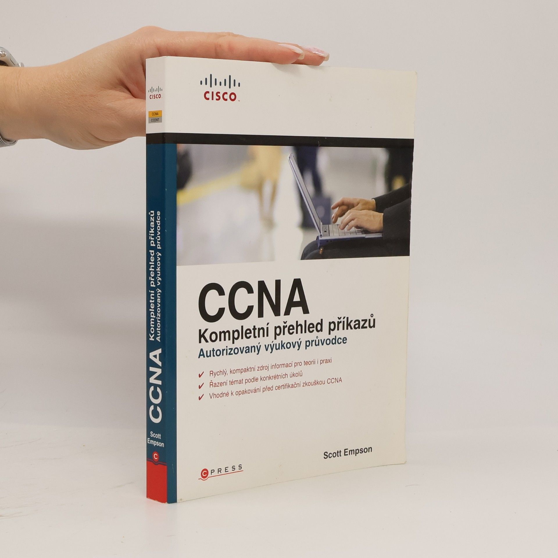 Scott Empson CCNA: Kompletní přehled příkazů