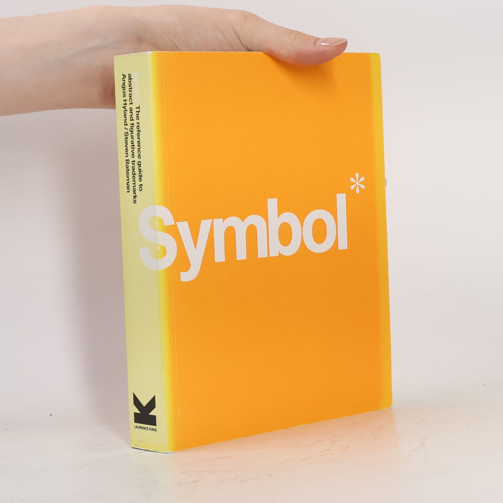 Symbol : the reference guide to abstract and figurative treademarks