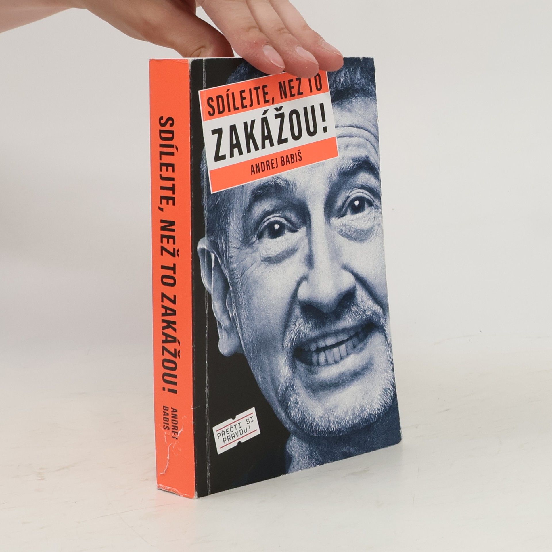 Andrej Babiš Sdílejte, než to zakážou!