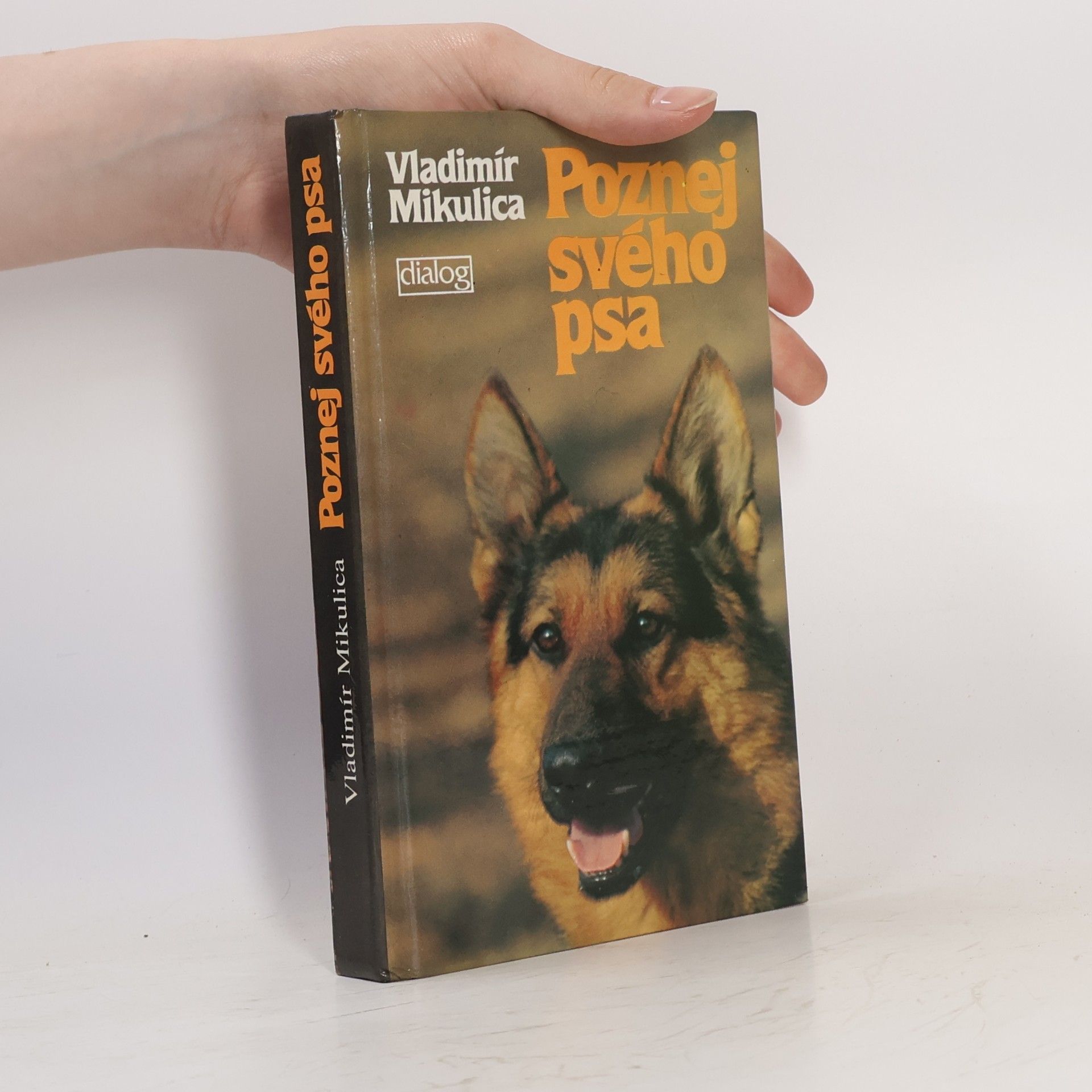 Vladimír Mikulica Poznej svého psa