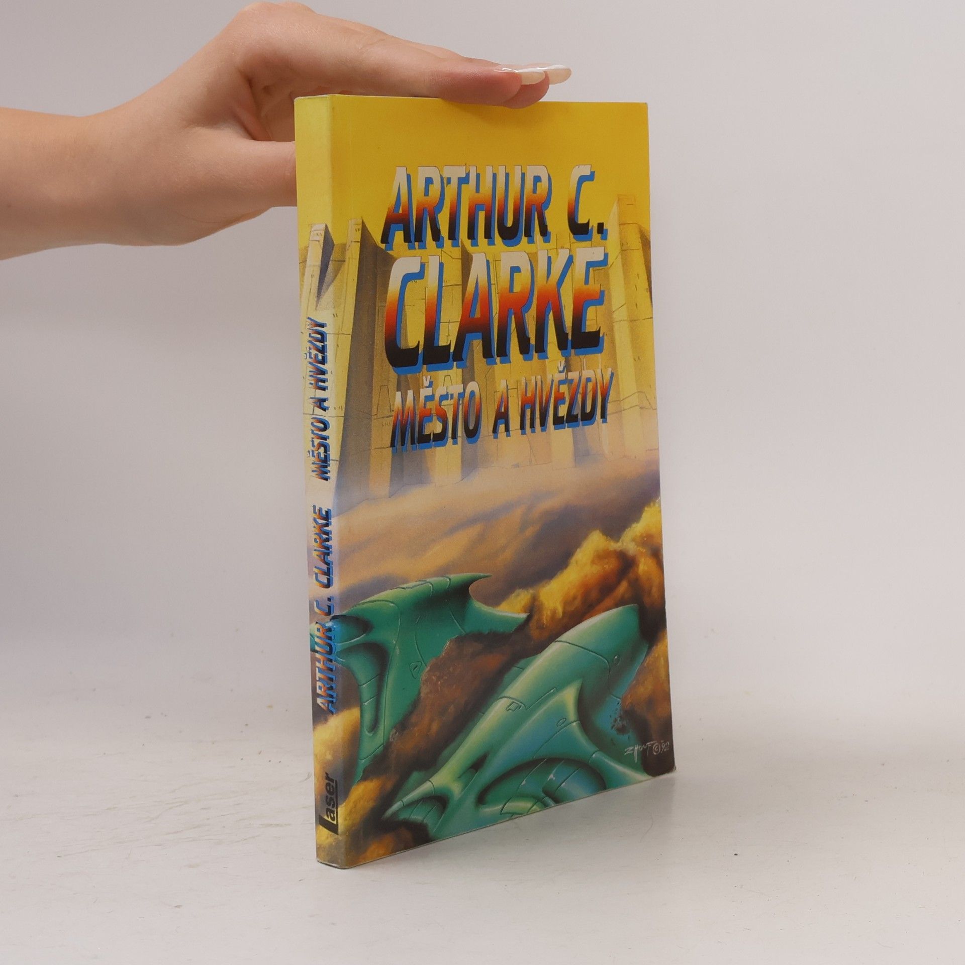 Arthur Charles Clarke Město a hvězdy