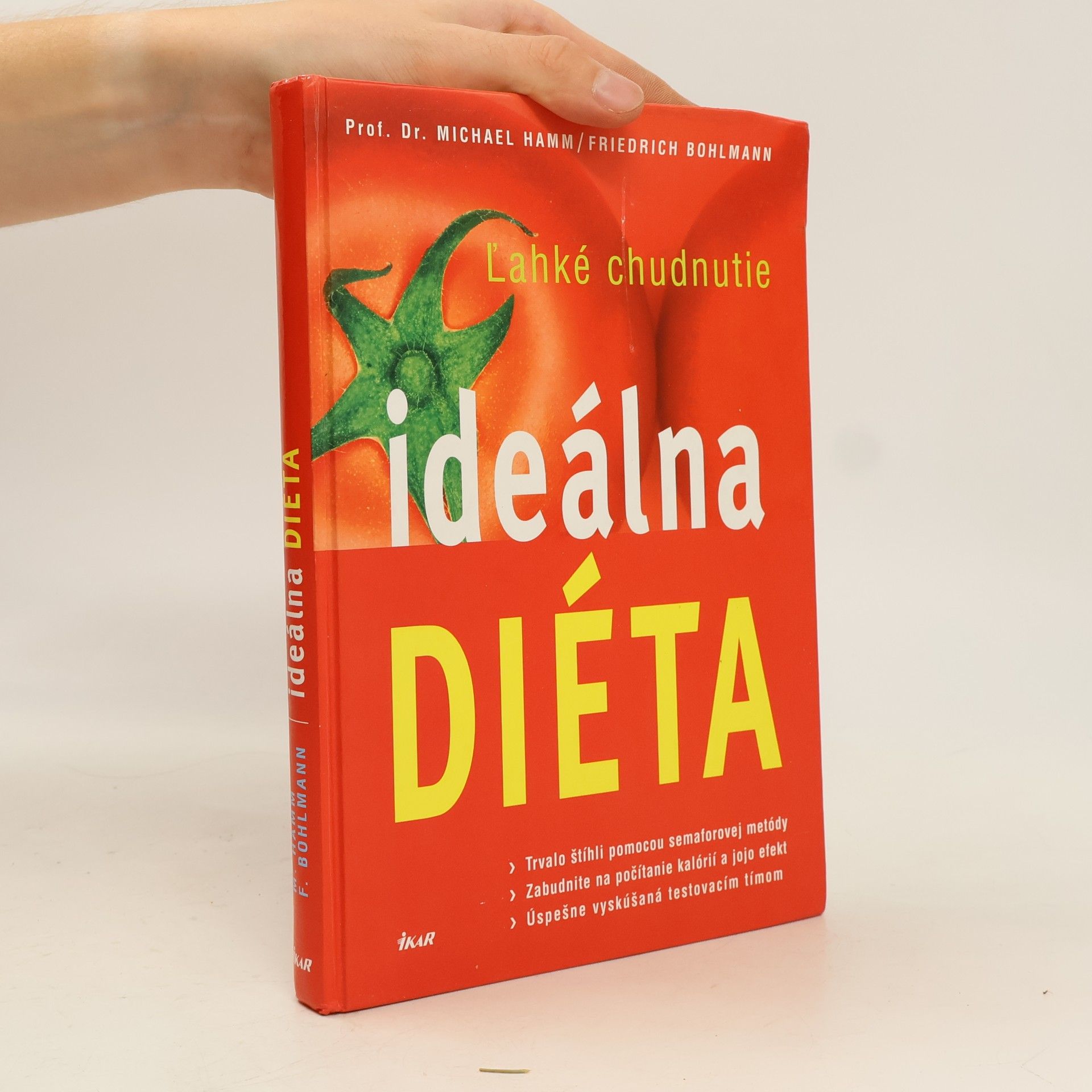 Michael Hamm Ideálna diéta. Ľahké chudnutie